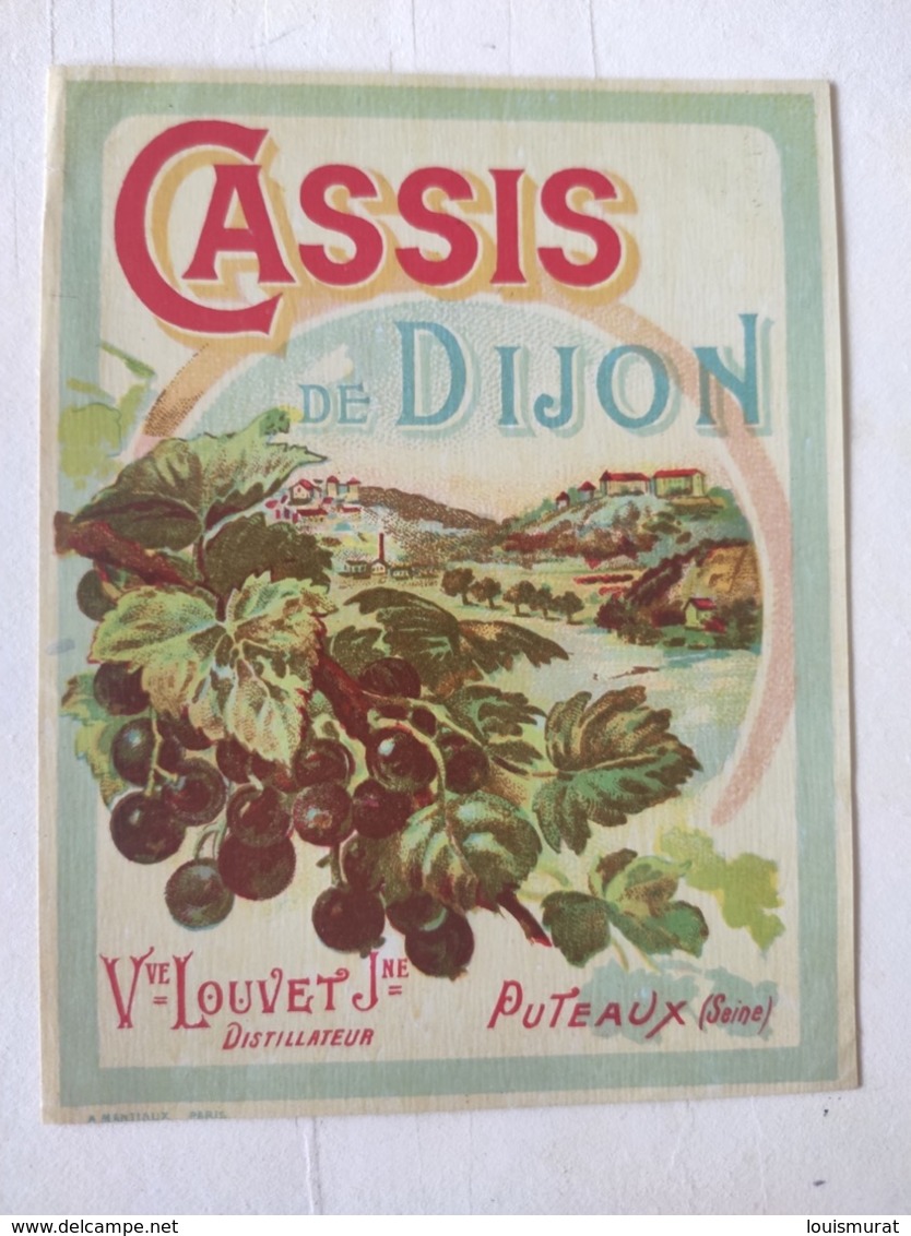 Magnifique étiquette Ancienne - Alcool Apéritif - Cassis De Dijon - Veuve Louvet Distillateur Puteaux - NEUF - Other & Unclassified