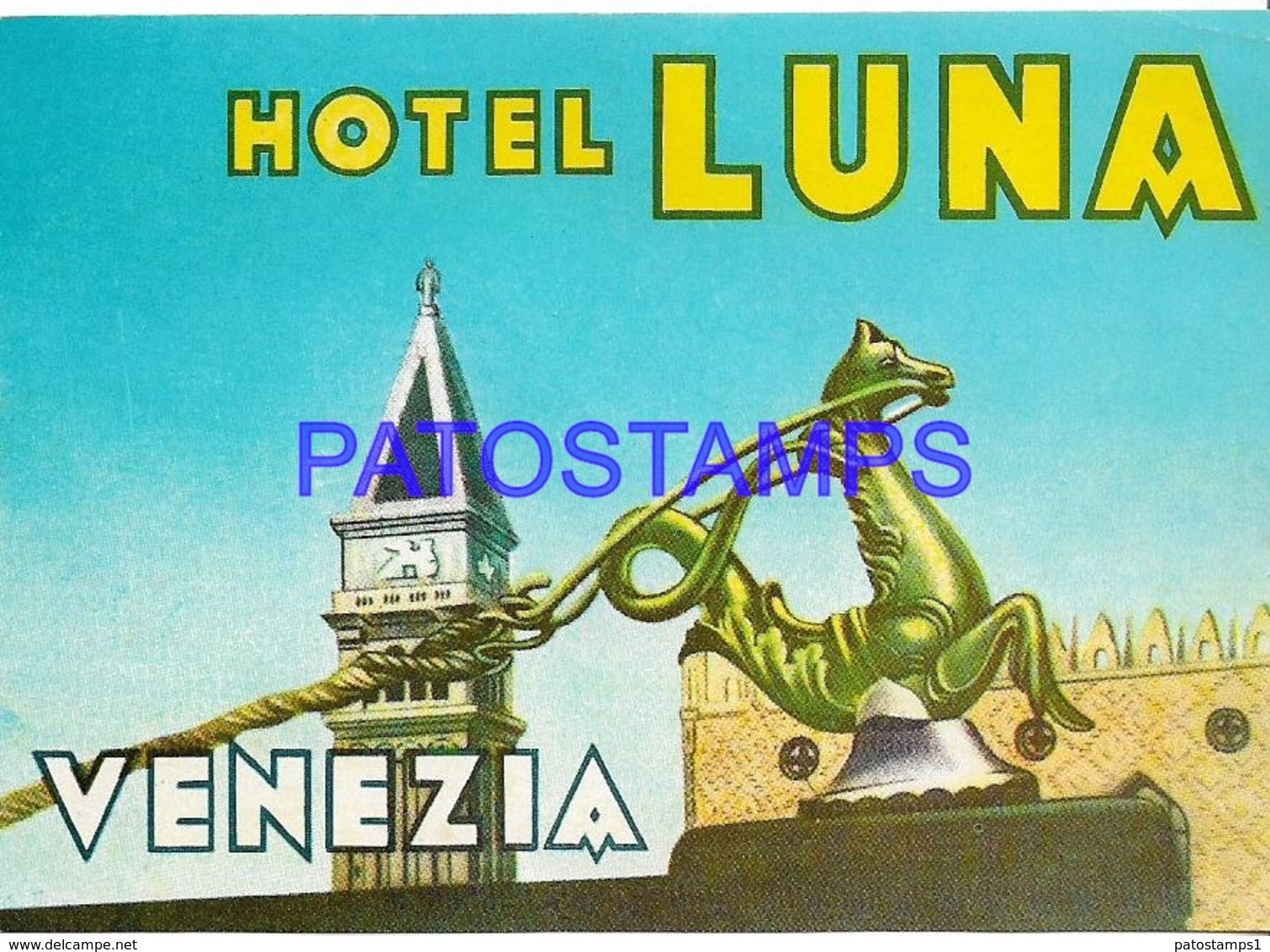 134301 ITALY VENEZIA PUBLICITY HOTEL LUNA LUGGAGE NO POSTAL POSTCARD - Hotel Labels