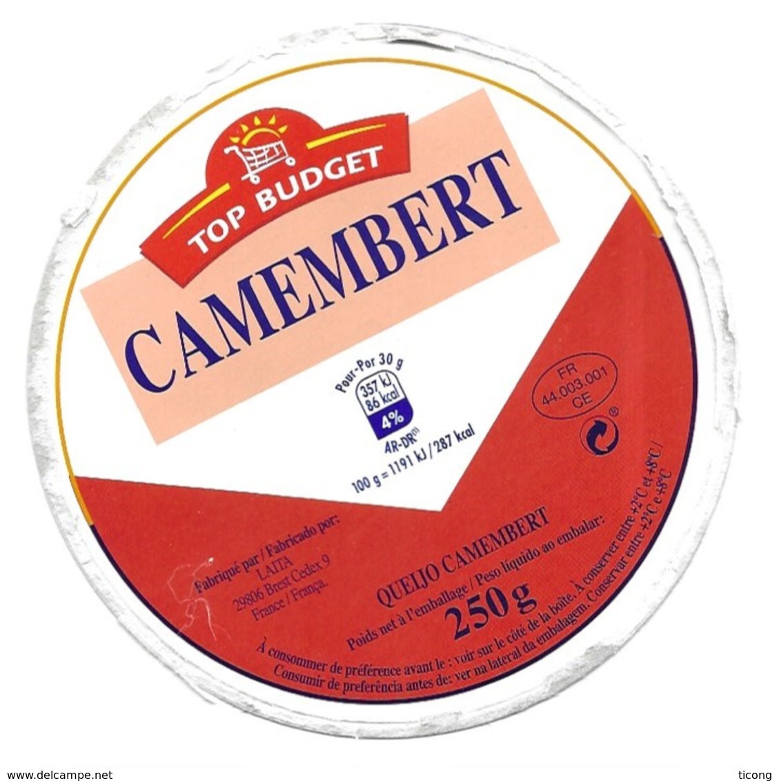 FROMAGE - CAMEMBERT TOP BUDGET - LAITA BREST, BOUVRON - ETIQUETTE PEU COMMUNE VOIR DETAIL - Cheese