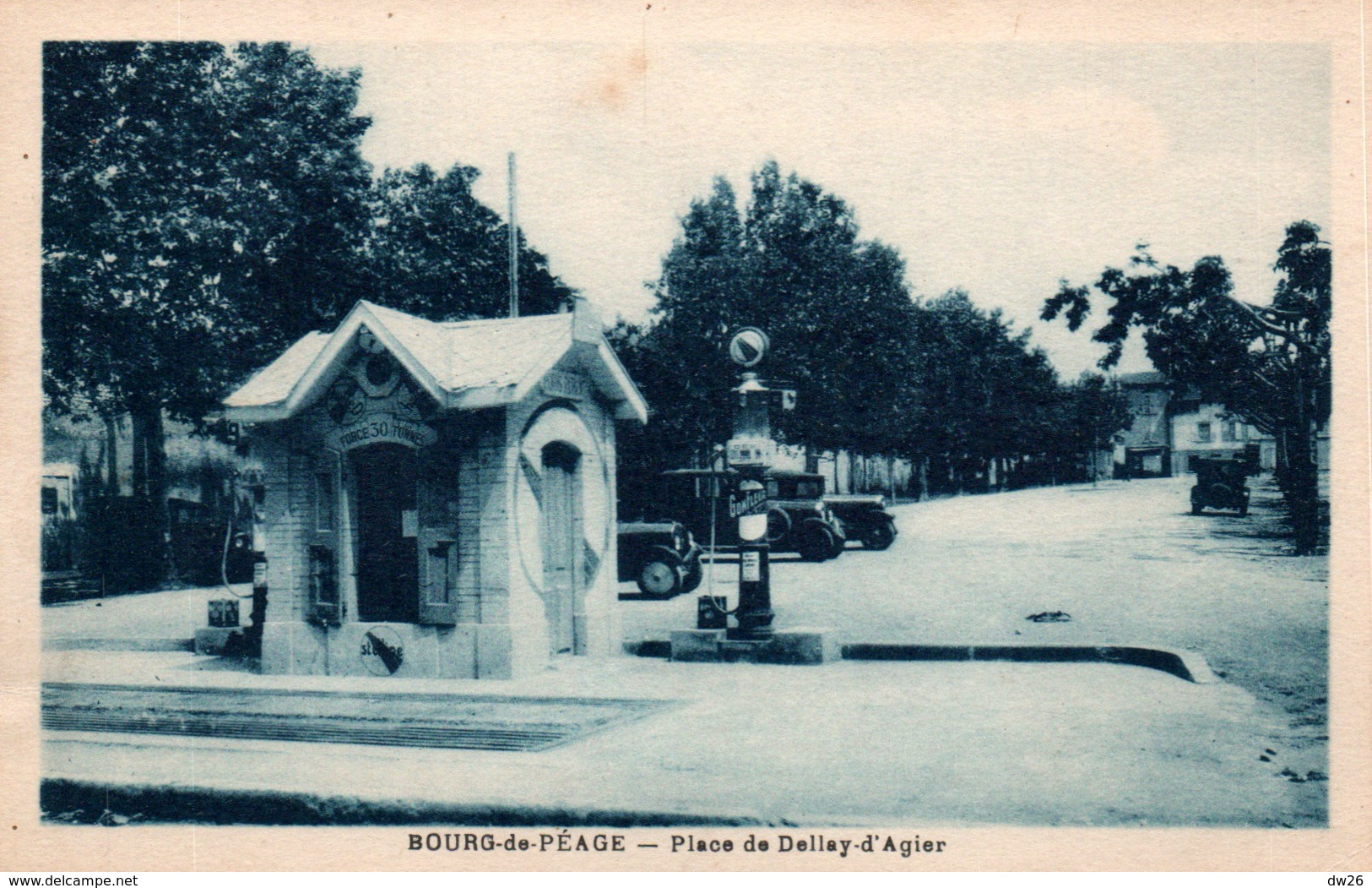Bourg-de-Péage, Place De Dellay-d'Agier (Delay Dagier) Pesage Et Pompe à Essence, Photo Paul Boyer, Carte Non Circulée - Bourg-de-Péage