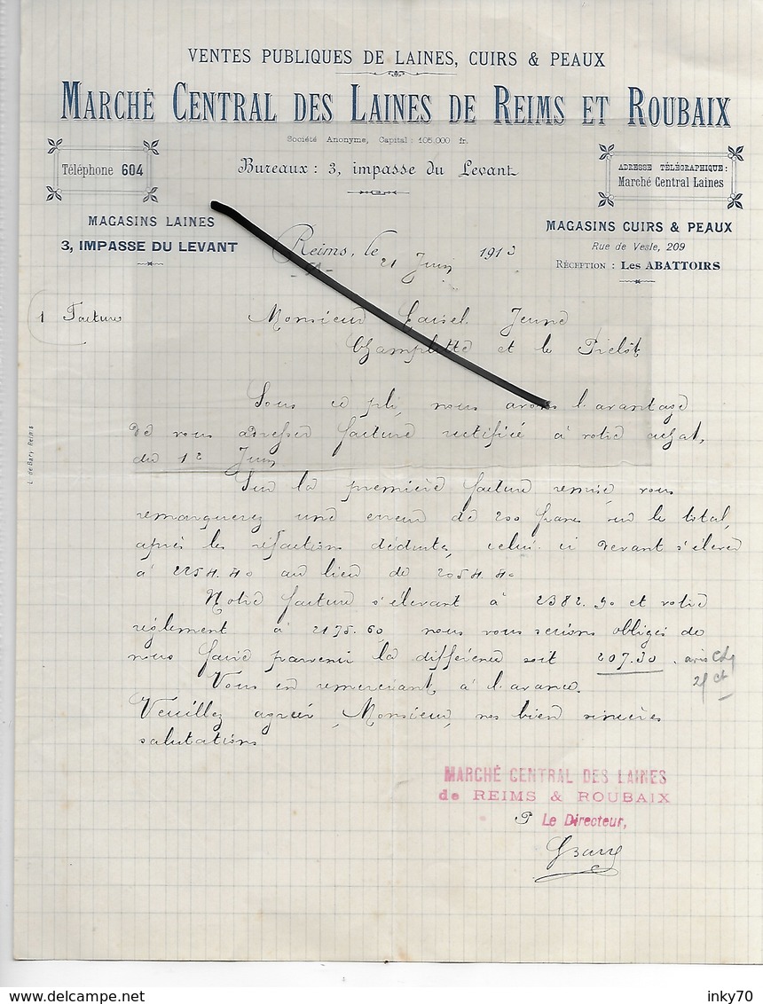 51 - Marne - REIMS - Facture MARCHE CENTRAL DES LAINES DE REIMS ET ROUBAIX - 1913 - REF 287 - 1900 – 1949