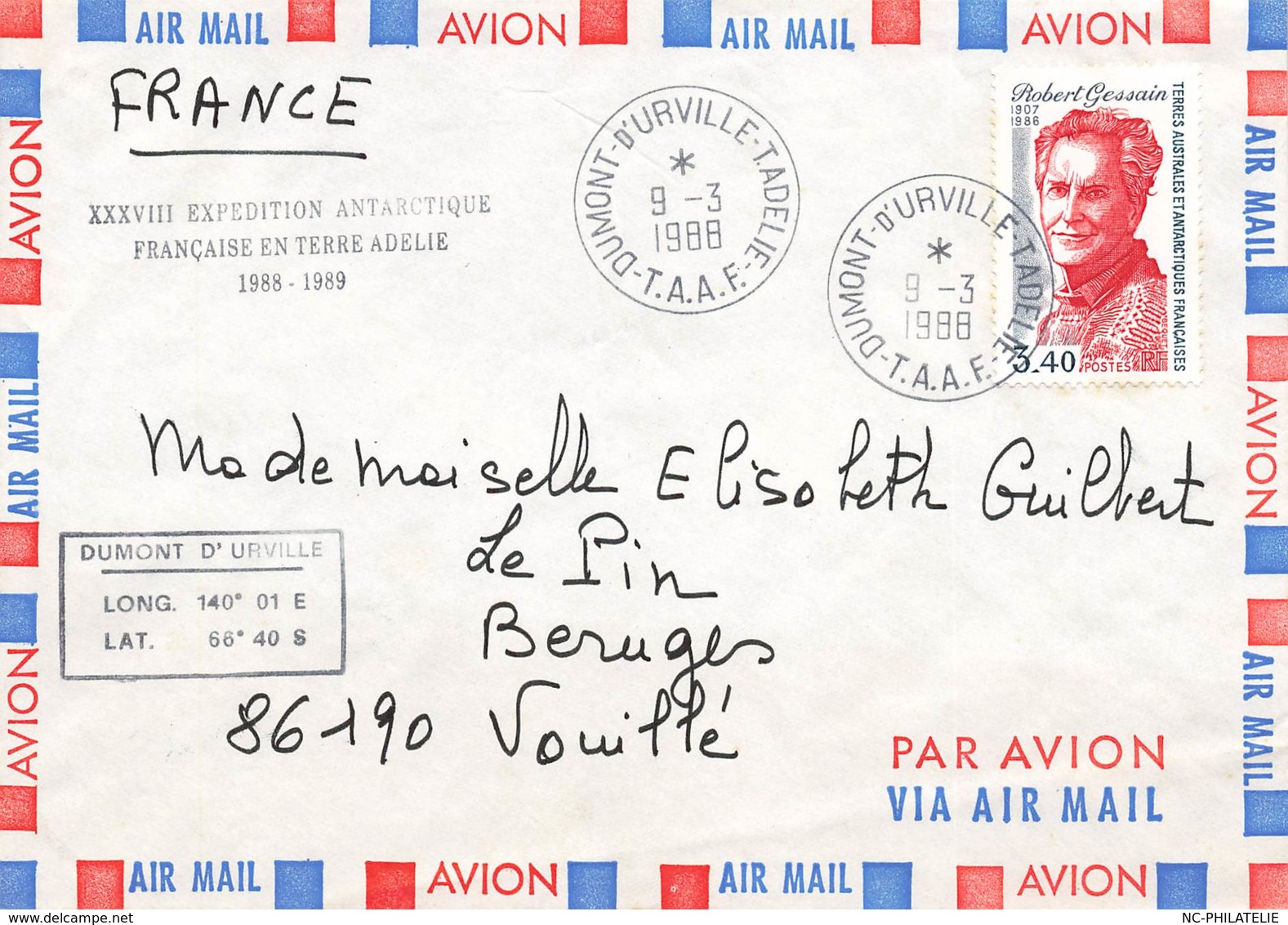 Let 199 - France - T.A.A.F. Dumon D'Urville - XXXVIII Expédition Antarctique Française En Terre à Délie 1988-1989 - Otros & Sin Clasificación