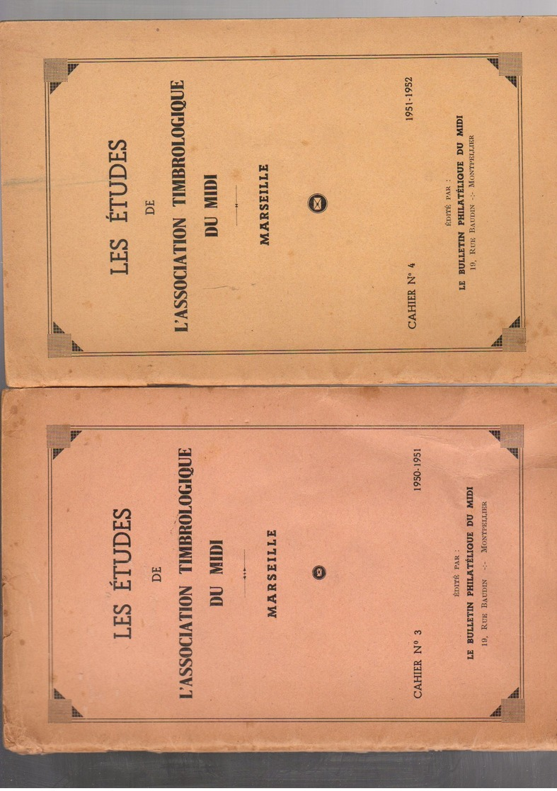 Etudes De L'association Timbrologique Du Midi  N°3  Et 4 ( 1950-1952 ) - Autres & Non Classés