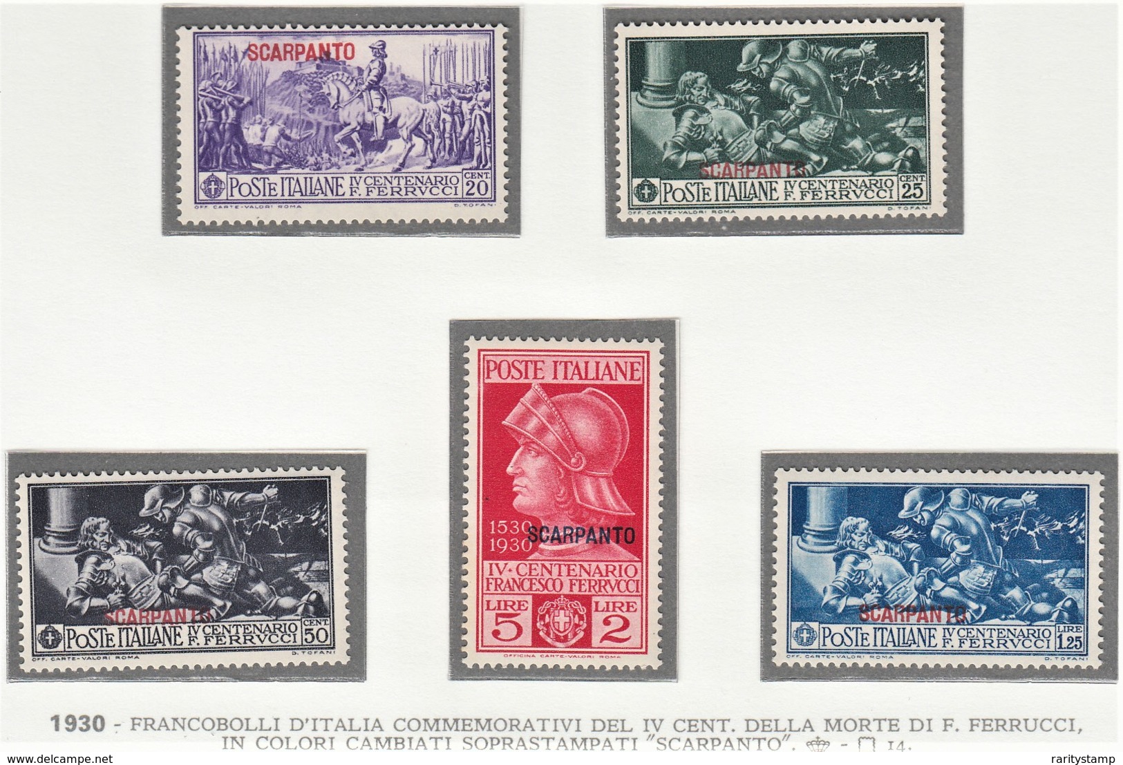 ITALIA 1930  COLONIE E POSSEDIMENTI EGEO 1930 SCARPANTO  SERIE FERRUCCI SASSONE S.77  MNH  QUALITA' ECCEZZIONALE - Aegean (Scarpanto)