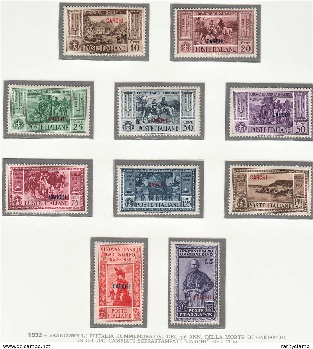 ITALIA 1932 COLONIE E POSSEDIMENTI EGEO 1932 CARCHI  SERIE GARIBALDI  SASSONE S.50  MLH PERFETTI E SPLENDIDI - Aegean (Carchi)