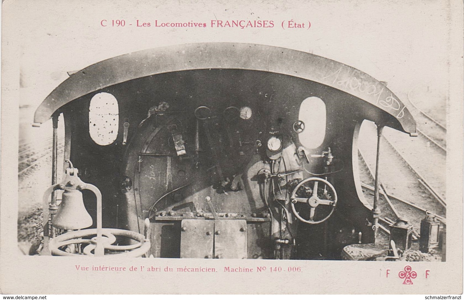 AK Les Locomotives Francaises Etat C 190 Locomotive Machine No 140 006 Interieur Chemin De Fer Train - Treinen