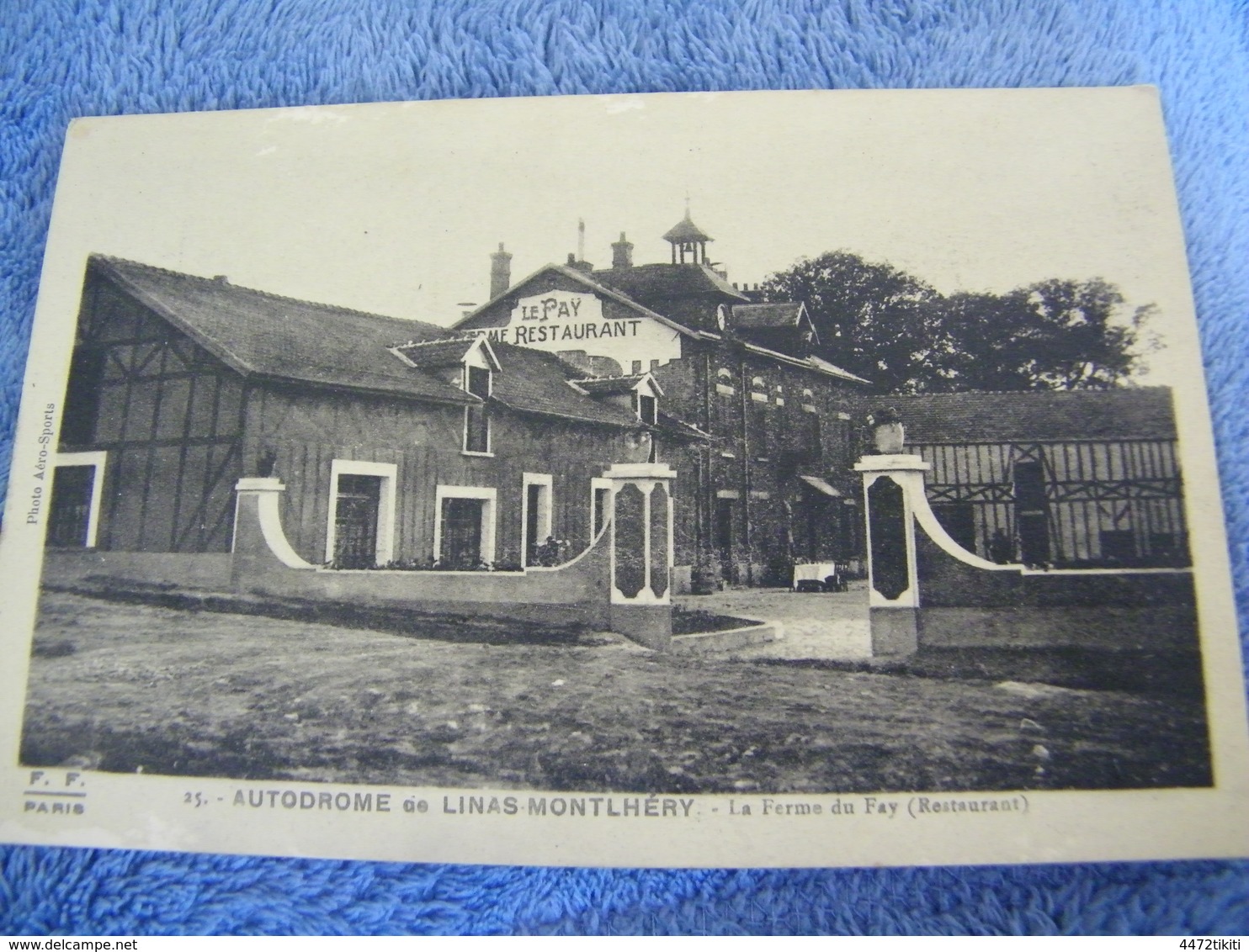 C.P.A.- Linas Montlhéry (91) - Autodrôme - La Ferme Du Fay Pay (Restaurant) - 1910 - SUP - (DC 10) - Other & Unclassified
