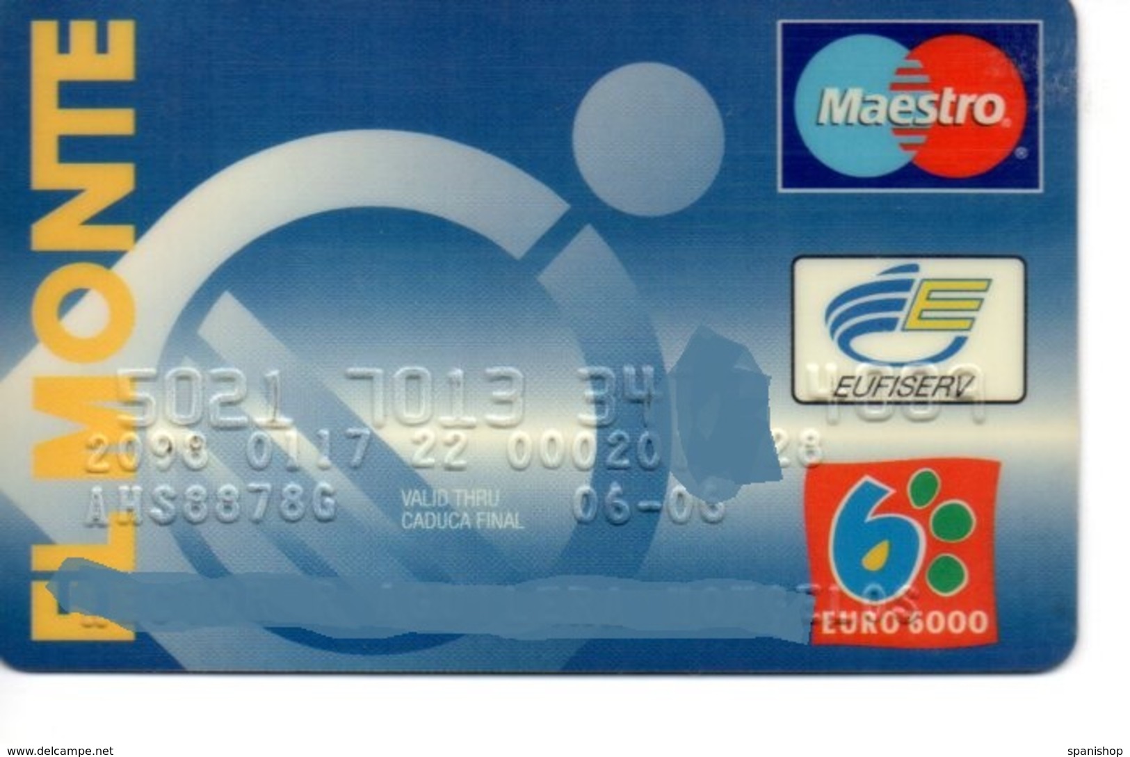 Bank Spain Credit Card EL MONTE Visa - Electron - Master Card - Tarjeta De Credito - Tarjetas De Crédito (caducidad Min 10 Años)