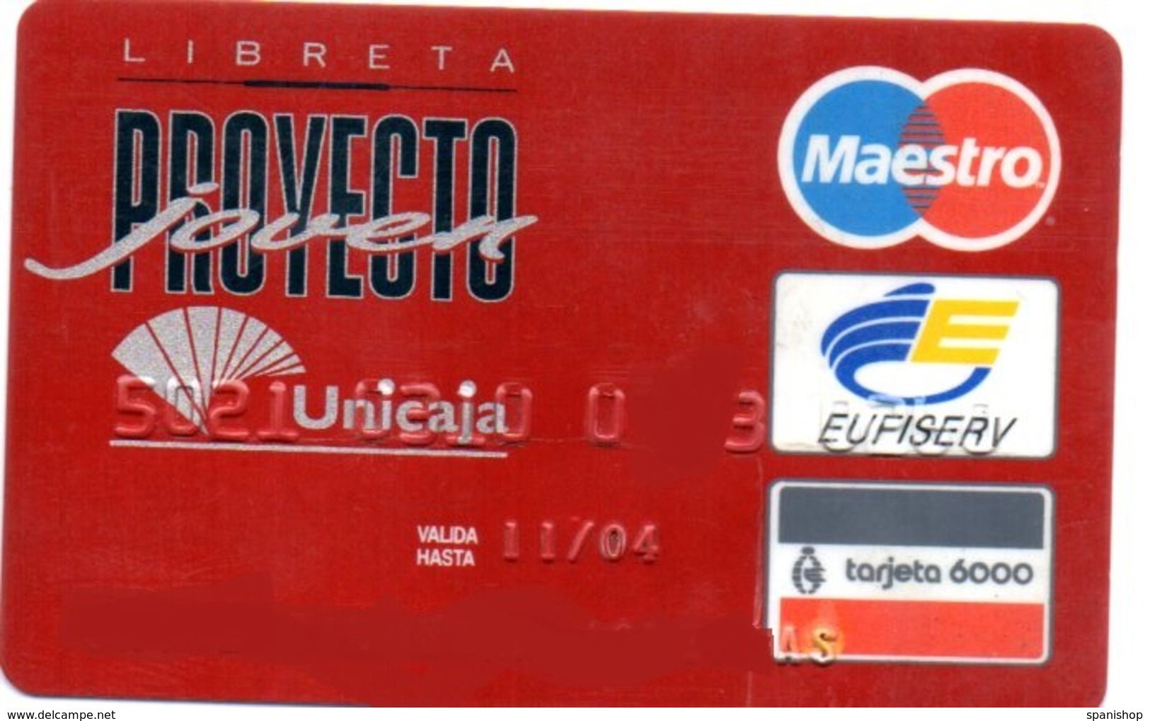 Bank Spain Credit Card UNICAJA PROYECTO JOVEN  Visa - Electron - Master Card - Tarjeta De Credito - Cartes De Crédit (expiration Min. 10 Ans)