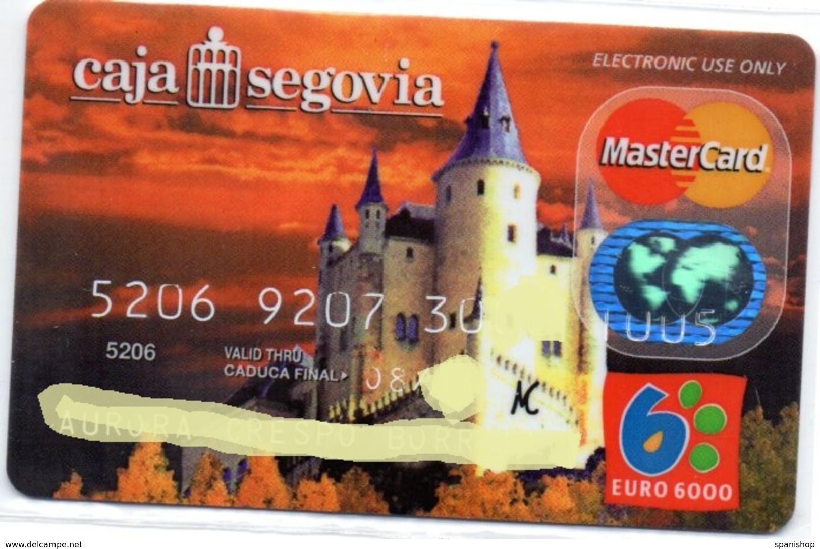 Bank Spain Credit Card CAJA SEGOVIA ALCAZAR  Visa - Electron - Master Card - Tarjeta De Credito - Cartes De Crédit (expiration Min. 10 Ans)