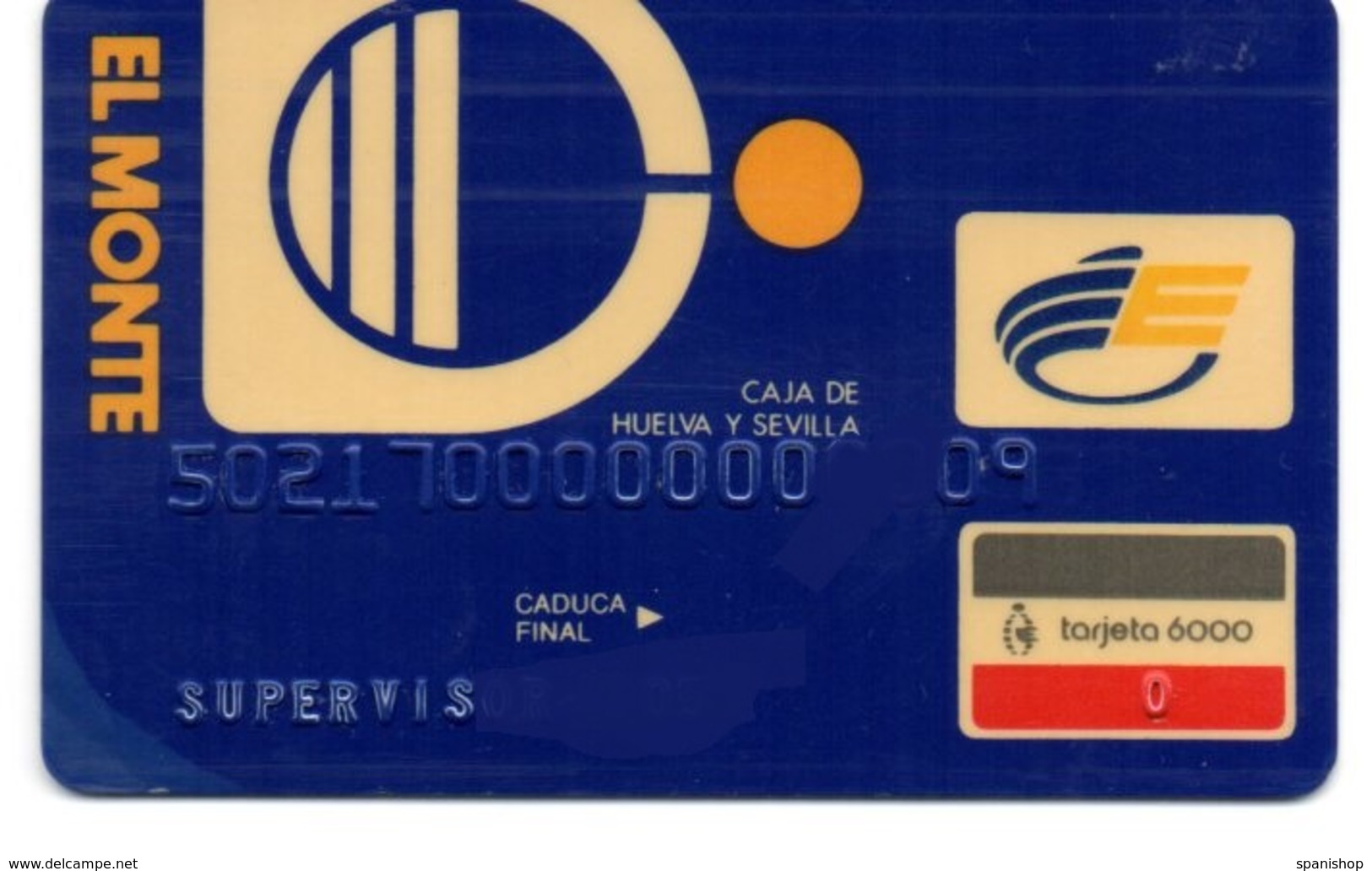 OLD ANCIENT Bank Spain Credit Card  EL MONTE - SUPERVISOR Visa   Electron - Master Card  Tarjeta De Credito - Cartes De Crédit (expiration Min. 10 Ans)