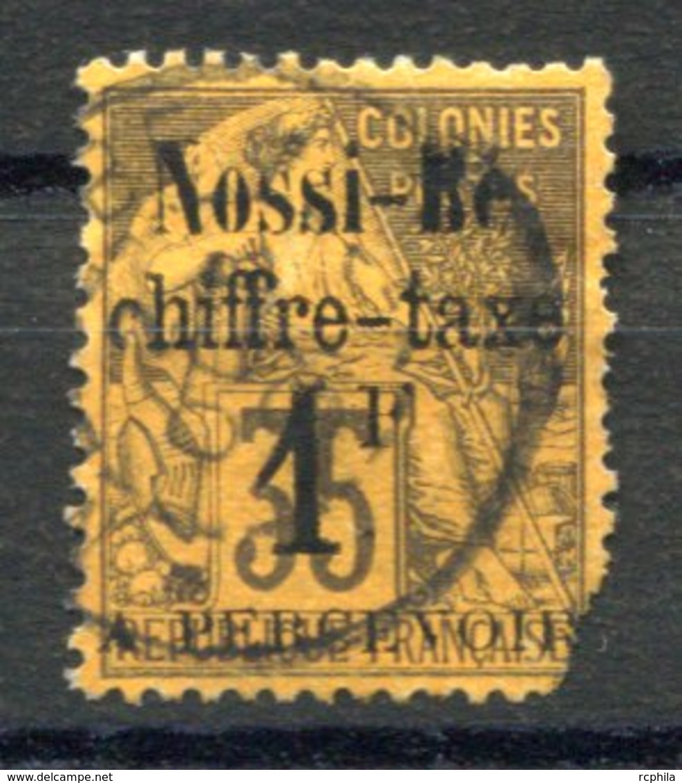 RC 17644 NOSSI-BÉ COTE 340€ TAXE N° 6 ALPHÉ DUBOIS SURCHARGÉ TIRAGE 700ex OBLITÉRÉ DÉFECTUEUX - Used Stamps