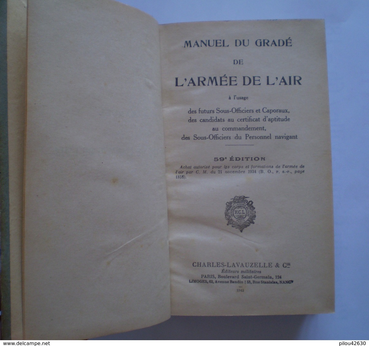 Manuel Du Gradé De L' Armée De L' Air. 1942 . 1055 Pages. Très Nombreuses Illustrations - Französisch