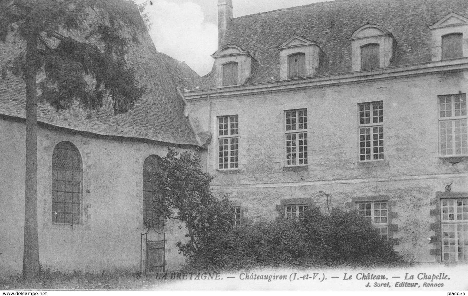 Châteaugiron 35 - Le Château - La Chapelle - Châteaugiron