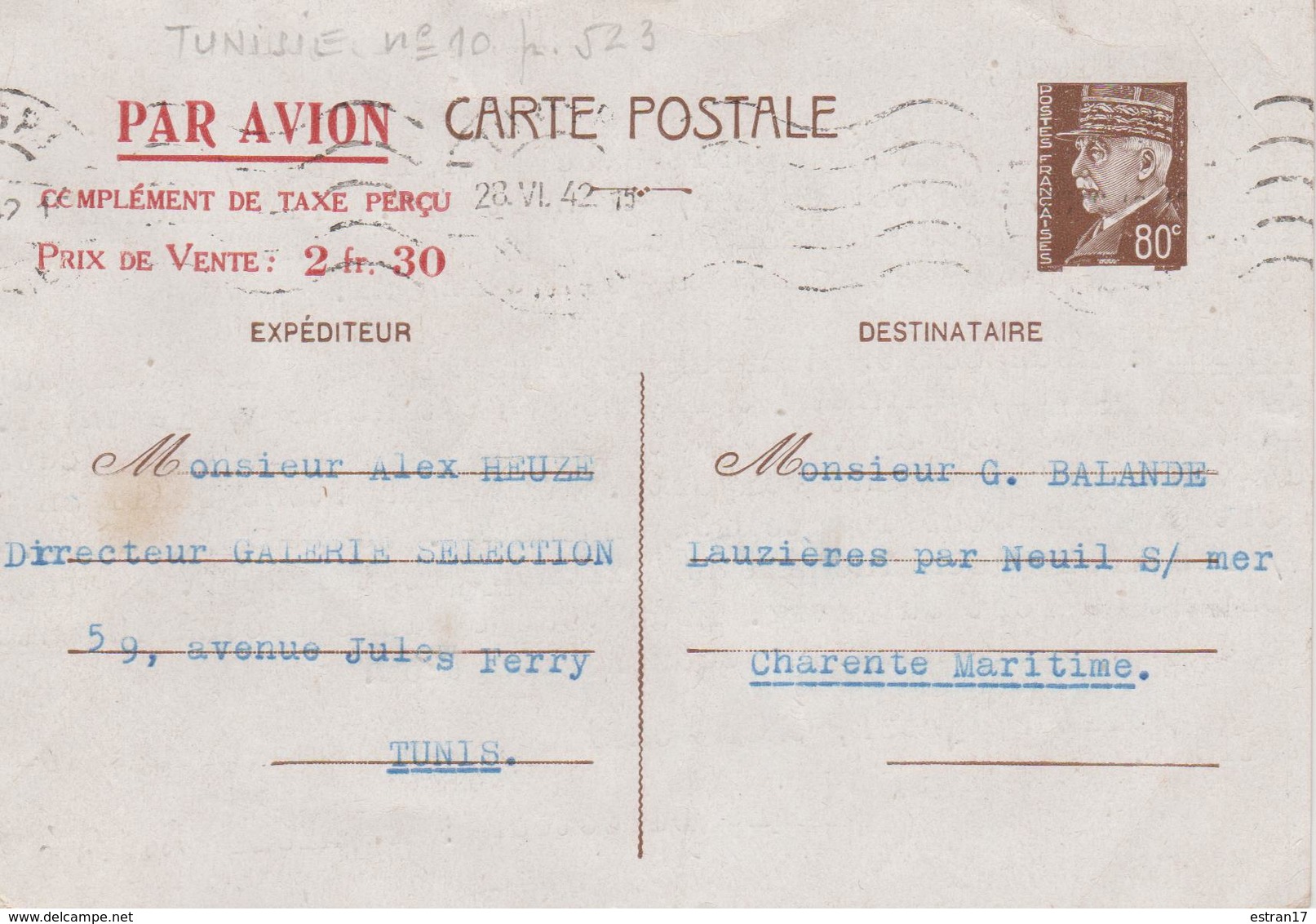 CARTE POSTALE EXPEDIEE DE TUNIS ENTIER POTAL TYPE PETAIN 80C BRUN  PAR AVION COMPLEMENT DE TAXE PERCU PRIX 2F30 - Overprinter Postcards (before 1995)