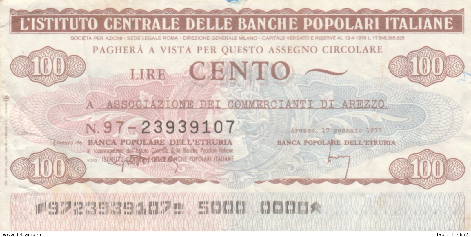 MINIASSEGNO ISTITUTO BANCHE POPOLARI ITALIANE ASS COMM AREZZO L.100 CIRCOLATO (YM793 - [10] Cheques En Mini-cheques