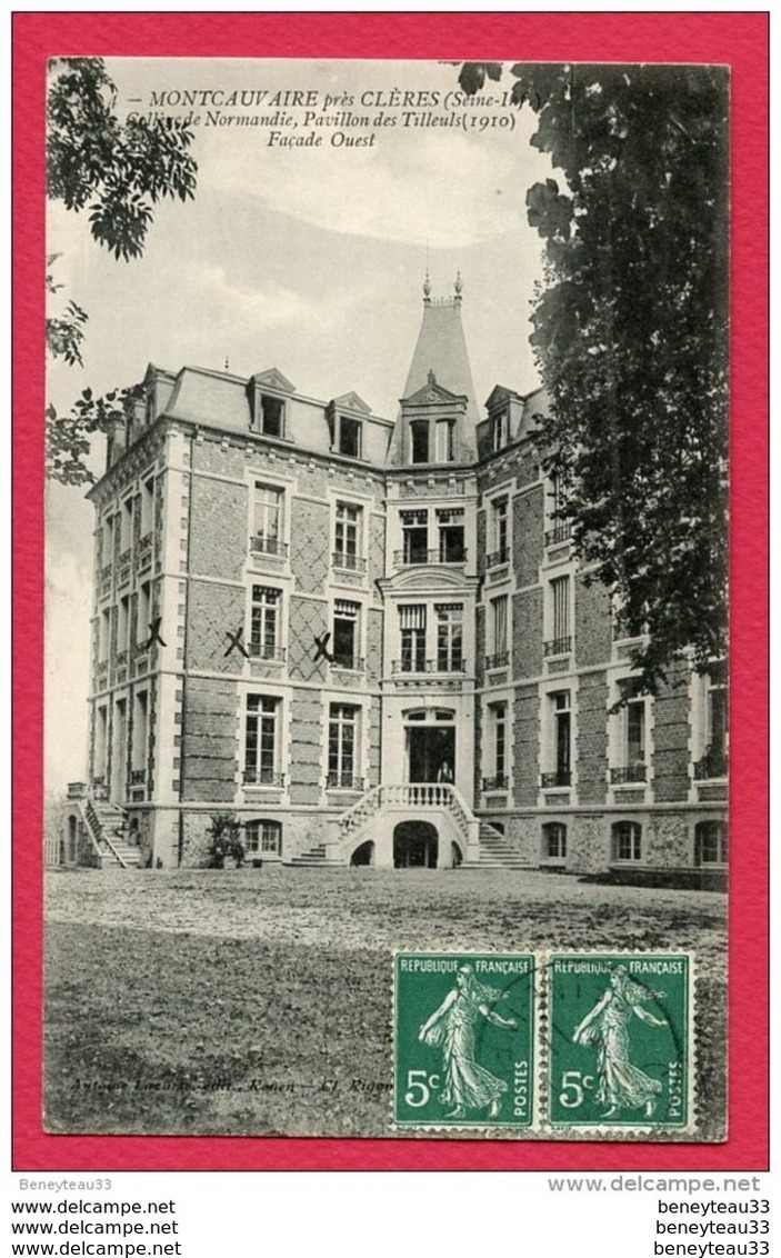 CPA (Réf: T- 216) MONTCAUVAIRE Près CLÈRES (76 SEINE-MARITIME) Collège De Normandie, Pavillon Des Tilleuls (1910) Faç O - Autres & Non Classés