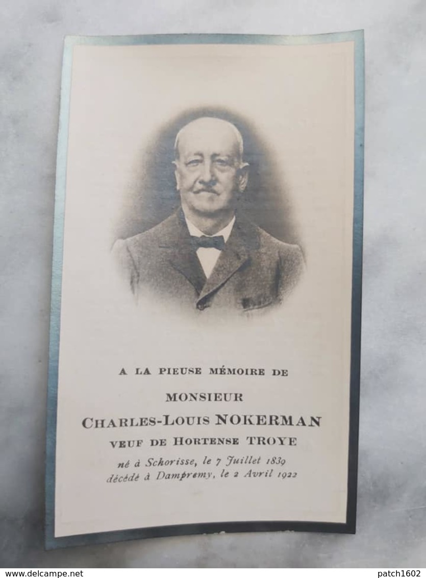 DAMPREMY DECE 02/04/1922 DE MONSIEUR CHARLES LOUIS NOKERMANNE A SCHORISSE - Godsdienst & Esoterisme