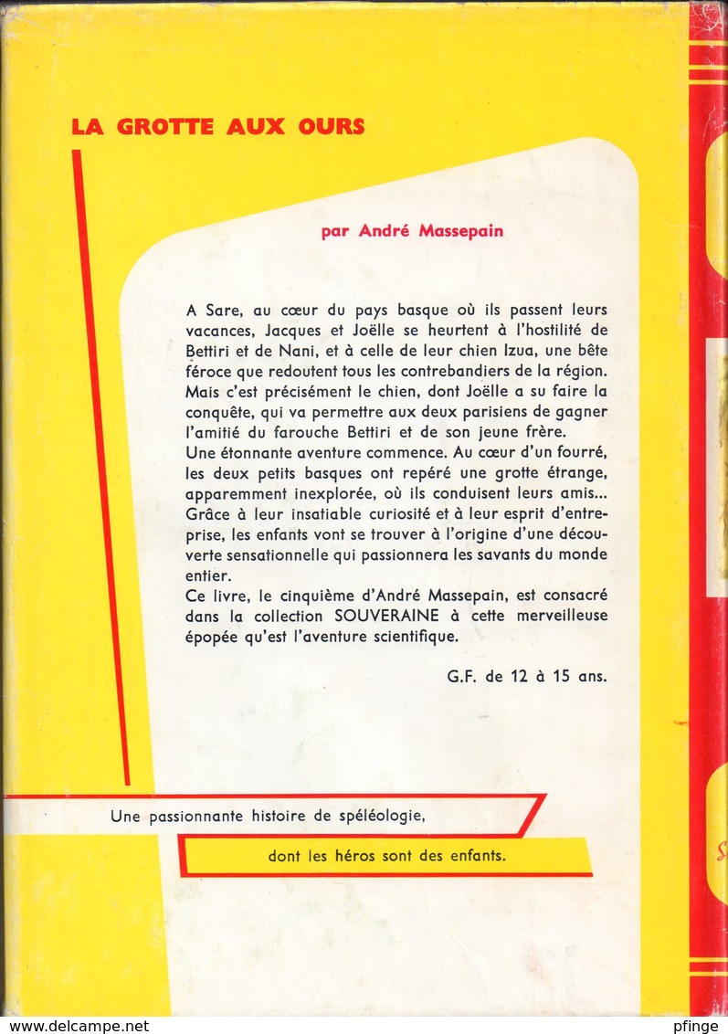 La Grotte Aux Ours Par André Massepain - Rouge Et Or Souveraine N°642  - Illustrations : Jean Sidrobe - Bibliothèque Rouge Et Or