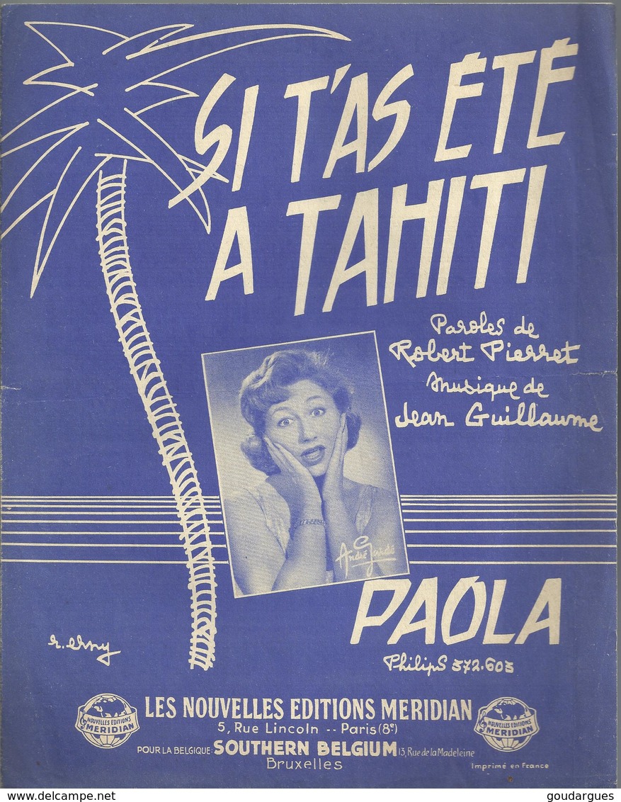 "Si T'as été à Tahiti" Paola - Paroles De Robert Pierret - Musique De Jean Guillaume - Otros & Sin Clasificación