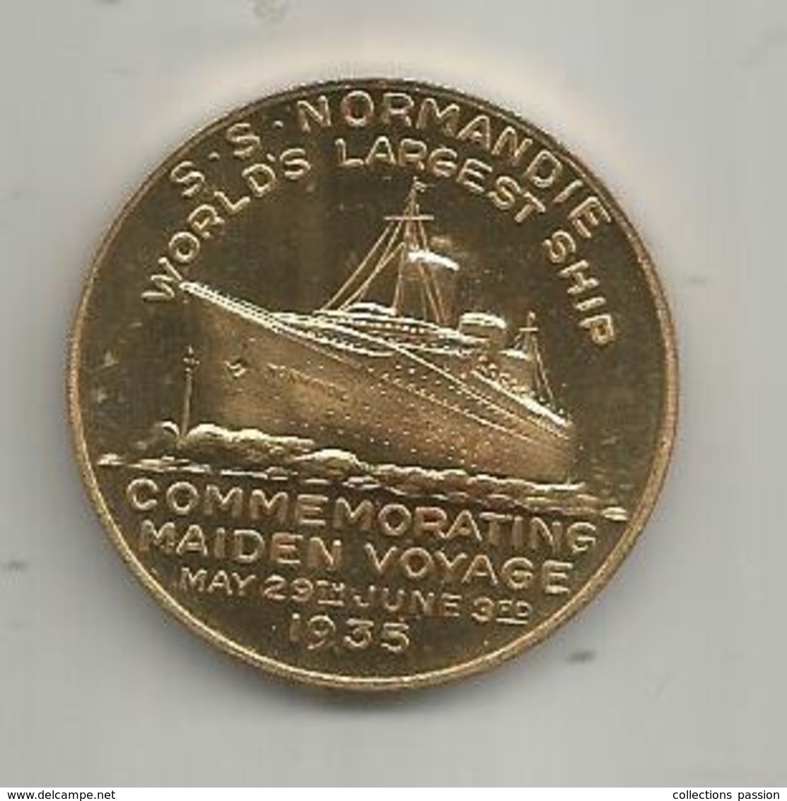 Médaille , Bateau ,S.S. NORMANDIE ,1935 , Commemorating Maiden Voyage , 2 Scans , Frais Fr 1.55 E - Firma's