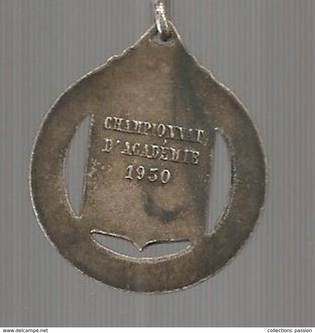 Médaille , OFFICE DU SPORT SCOLAIRE ET UNIVERSITAIRE, Championnat D'académie ,1950 , 2 Scans , Frais Fr 1.95 E - Profesionales / De Sociedad