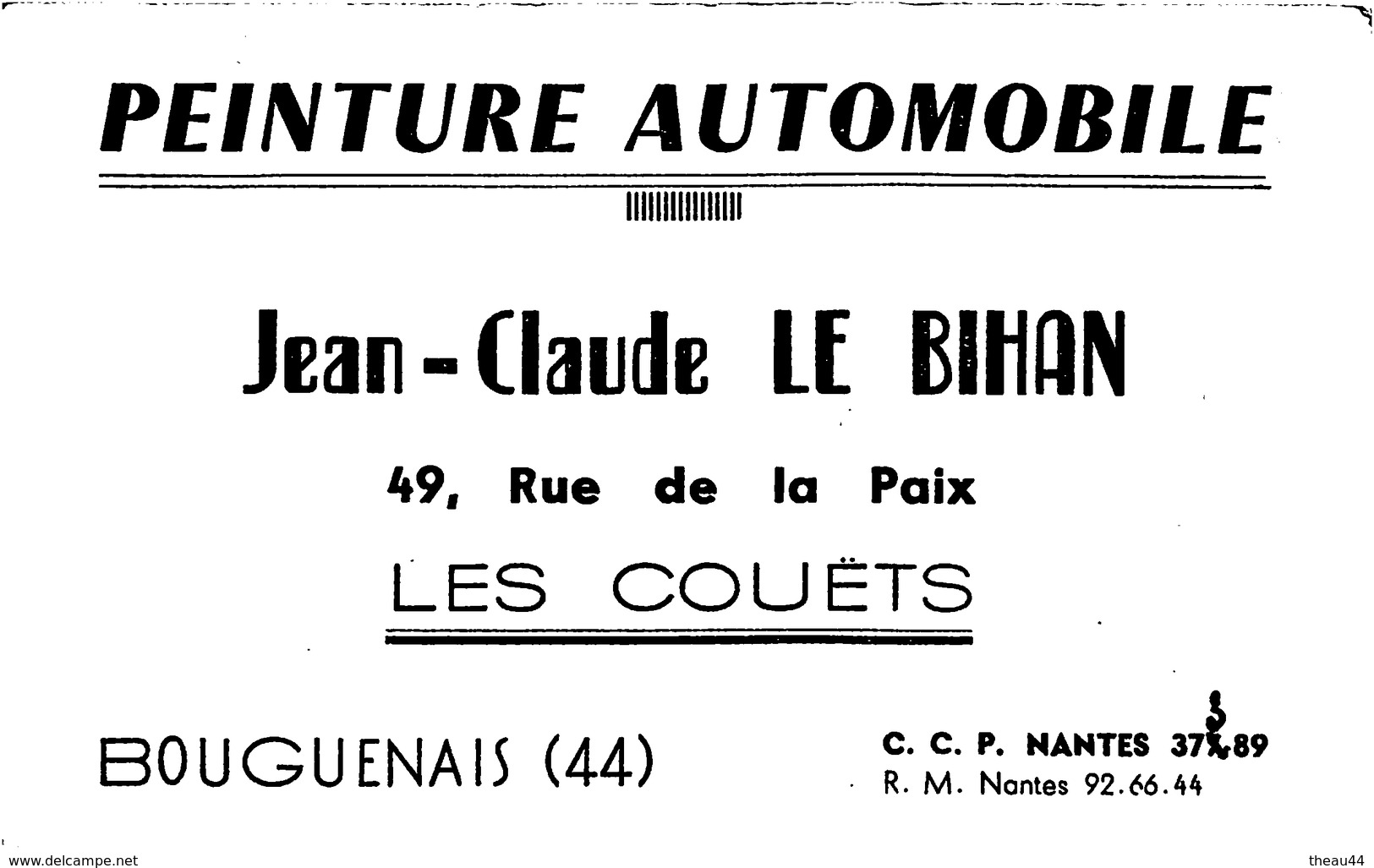 BOUGUENAIS - Carte De Visite - Peinture Automobile " Jean-Claude LE BIHAN " 49 Rue De La Paix , LES COUËTS - Voir Descri - Bouguenais