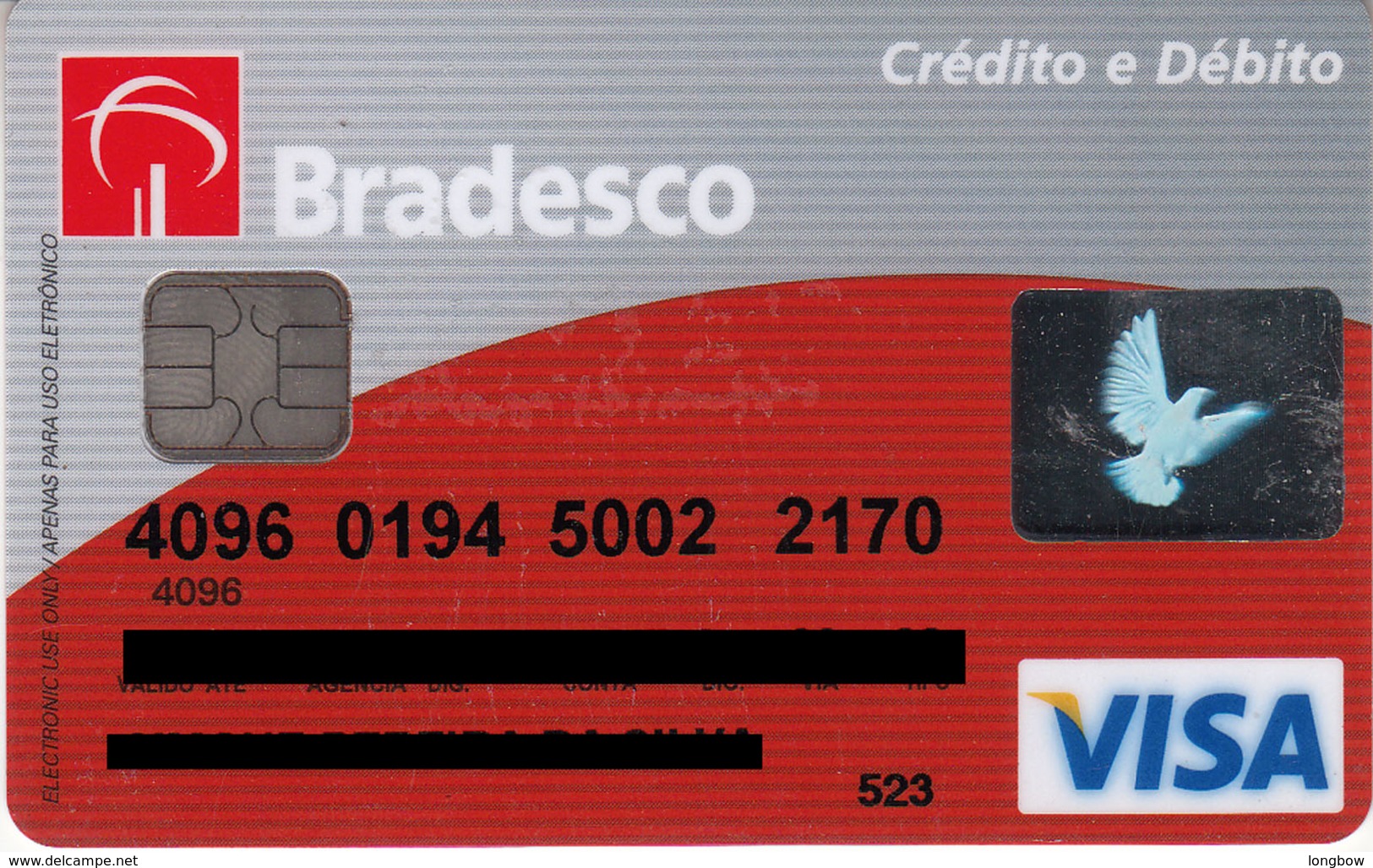 Brasil Bradesco, Credito E Debito , Visa - Cartes De Crédit (expiration Min. 10 Ans)