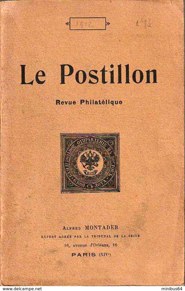 Revue Philatélique "Le Postillon" - Année 1908 - Philately And Postal History