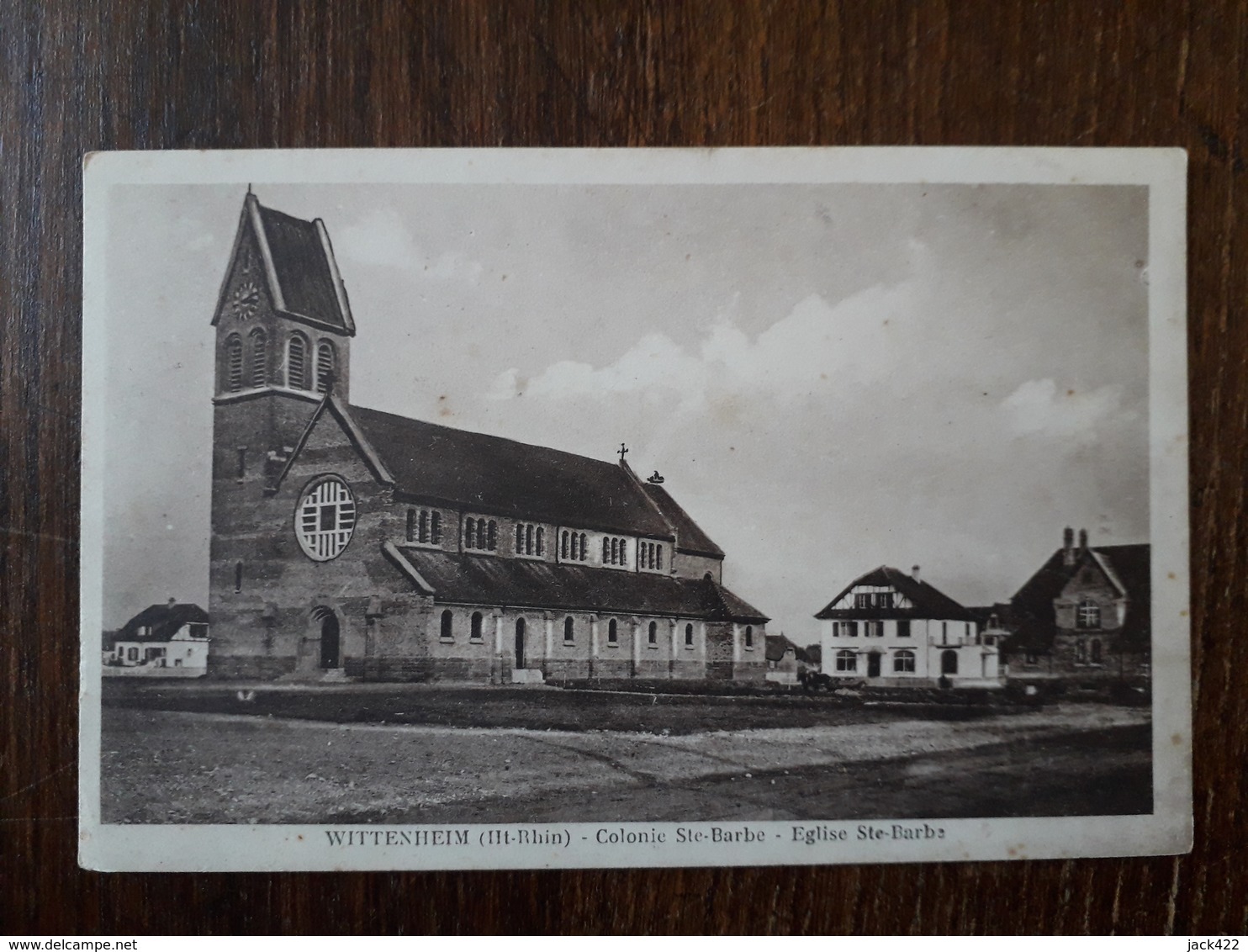 L27/1500 WITTENHEIM . Colonie Ste Barbe . Eglise Sainte Barbe - Wittenheim