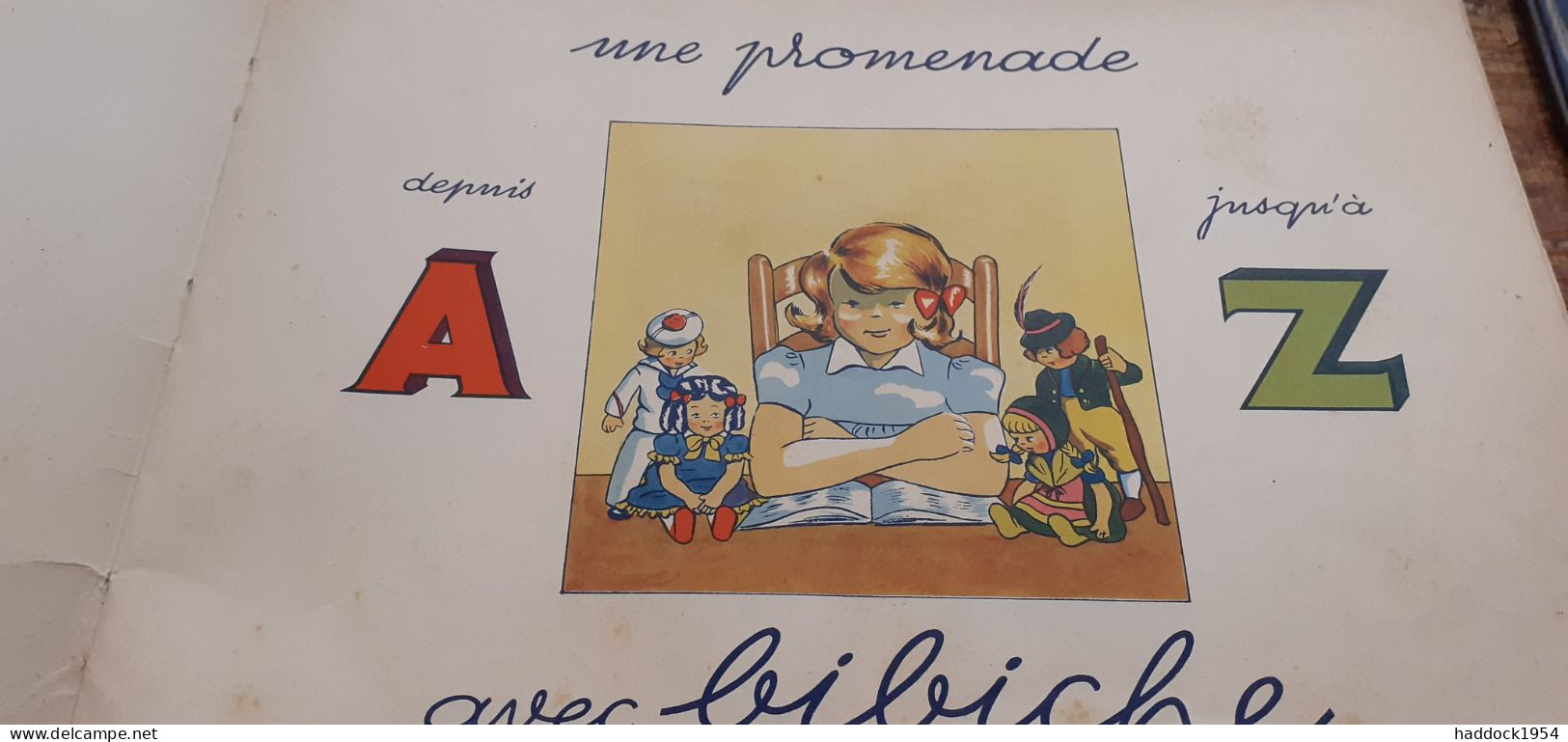 Bibiche Et Son Alphabet BLANCHARD Grivaud-rivoire 1949 - Autres & Non Classés