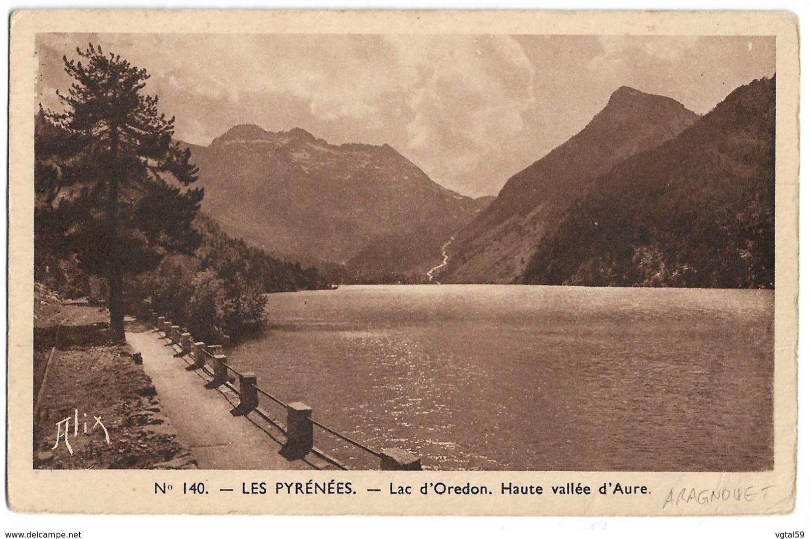 FR 65 ARAGNOUET Lac Oredon Haute Vallée D Aure - Aragnouet