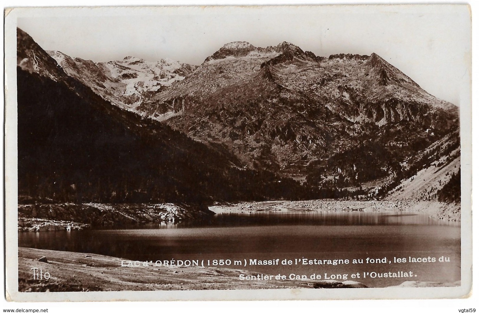 FR 65 ARAGNOUET Lac Oredon Massif Estaragne Cap De Long Oustallat - Aragnouet