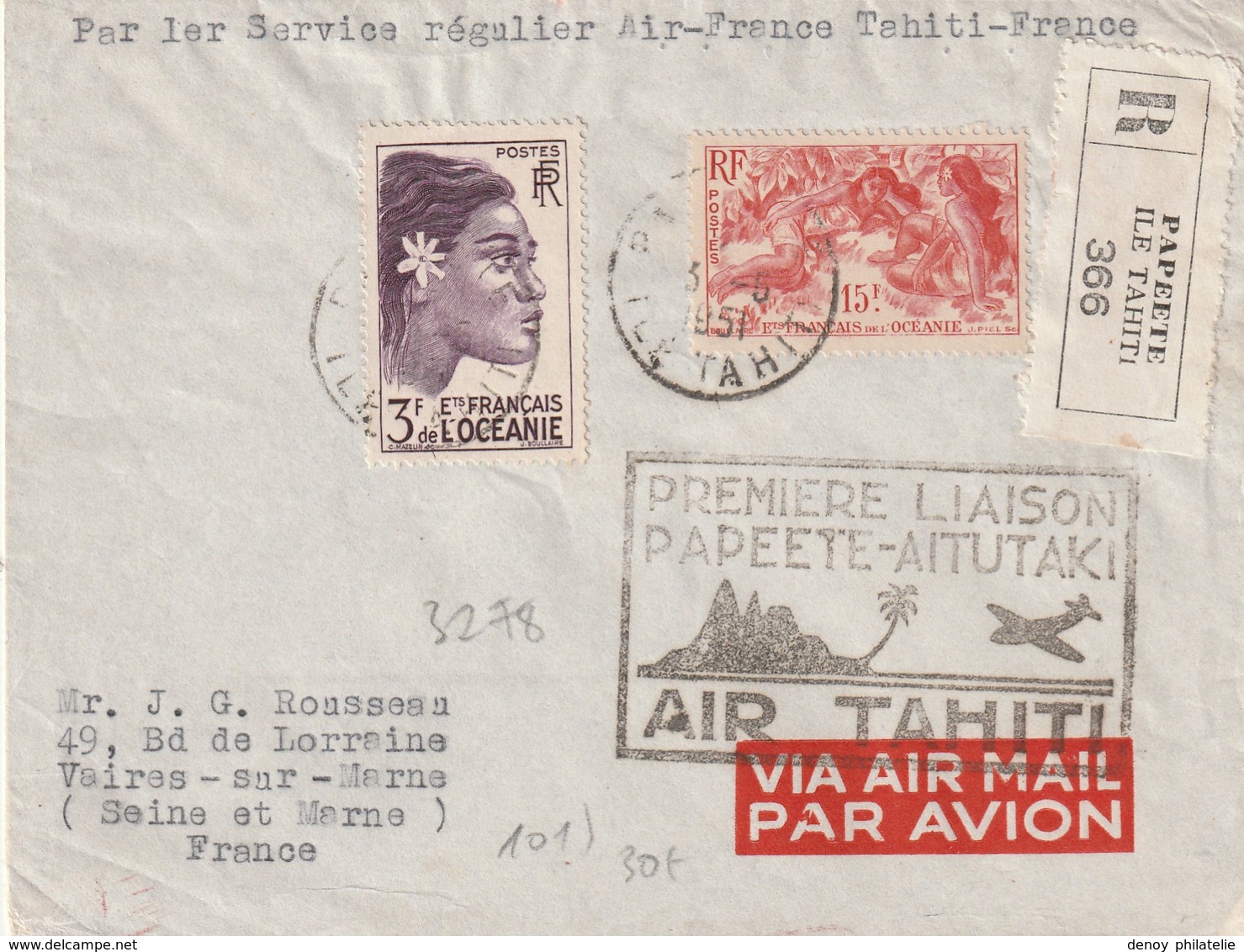 Lettre Premier Service Régulier Air France Thaiti France Recommandée Du 3 5 1951 - Lettres & Documents