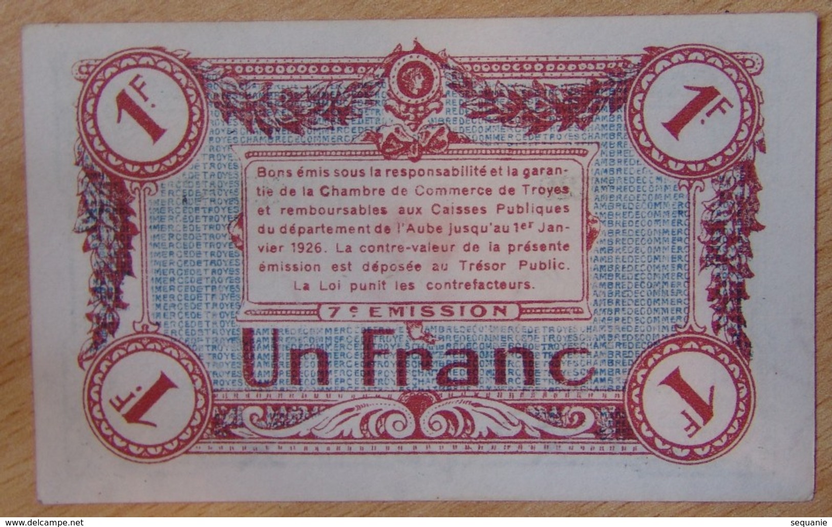 TROYES ( 10)  1 Franc 7 ème émission Remb 01/01/1926  Chambre De Commerce - Cámara De Comercio