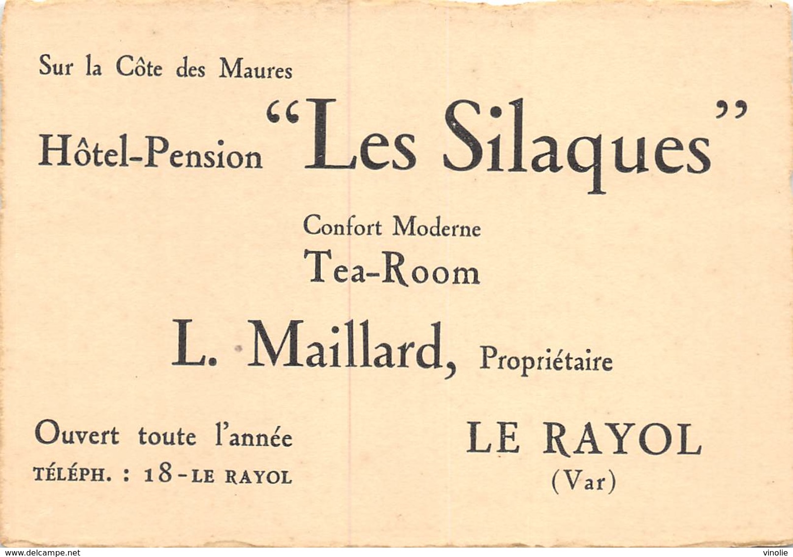 20-7933 : CARTE DE VISITE. HOTEL PENSION. LES SILAQUES. L. MAILLARD. LE RAYOL - Rayol-Canadel-sur-Mer