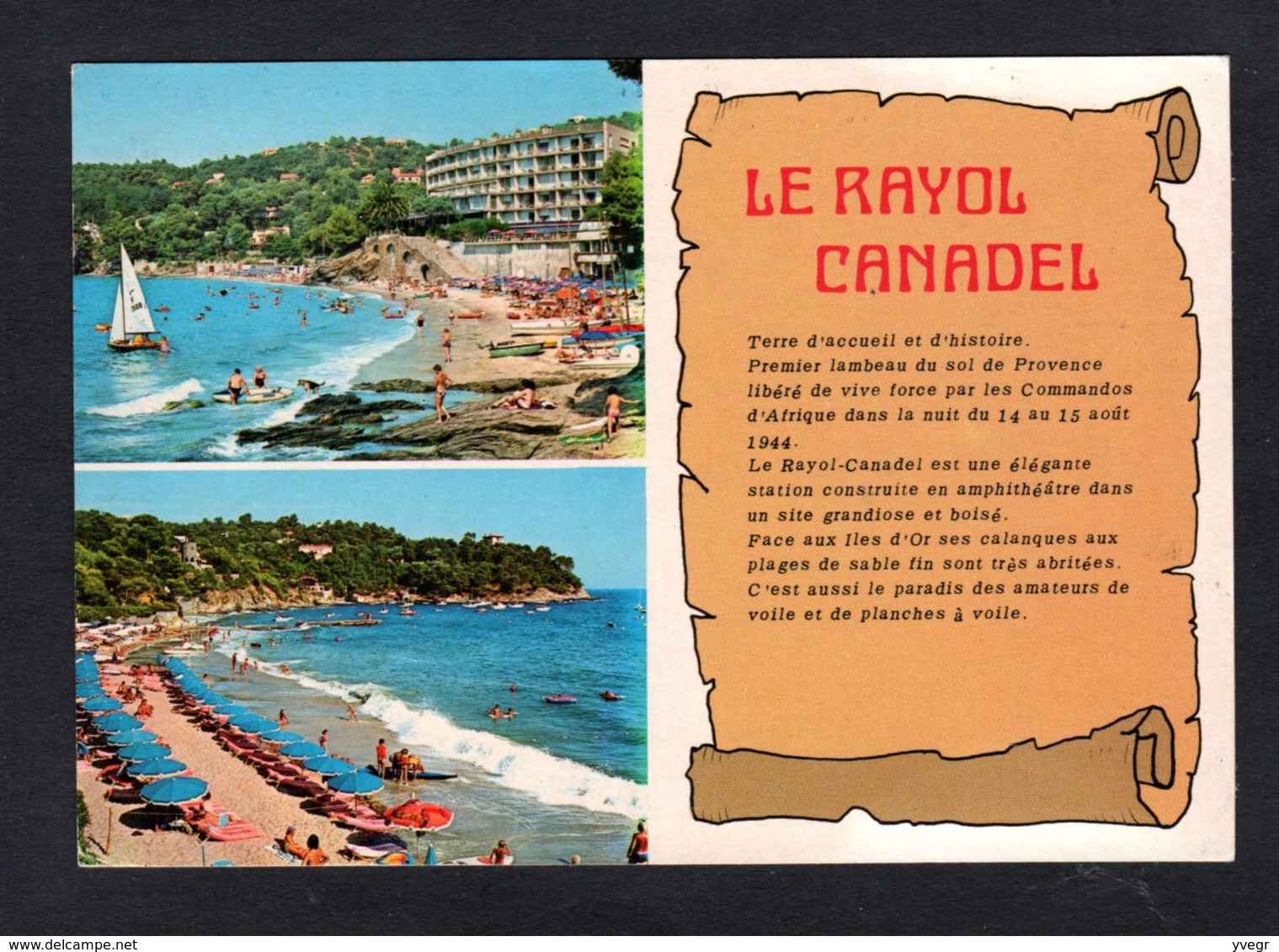 Pas Courant -RAYOL-CANADEL (83 Var)La Plage Et L'Hôtel Le BAILLI De Suffren L- La Plage De Lattre-de-Tassigny Au Canadel - Rayol-Canadel-sur-Mer