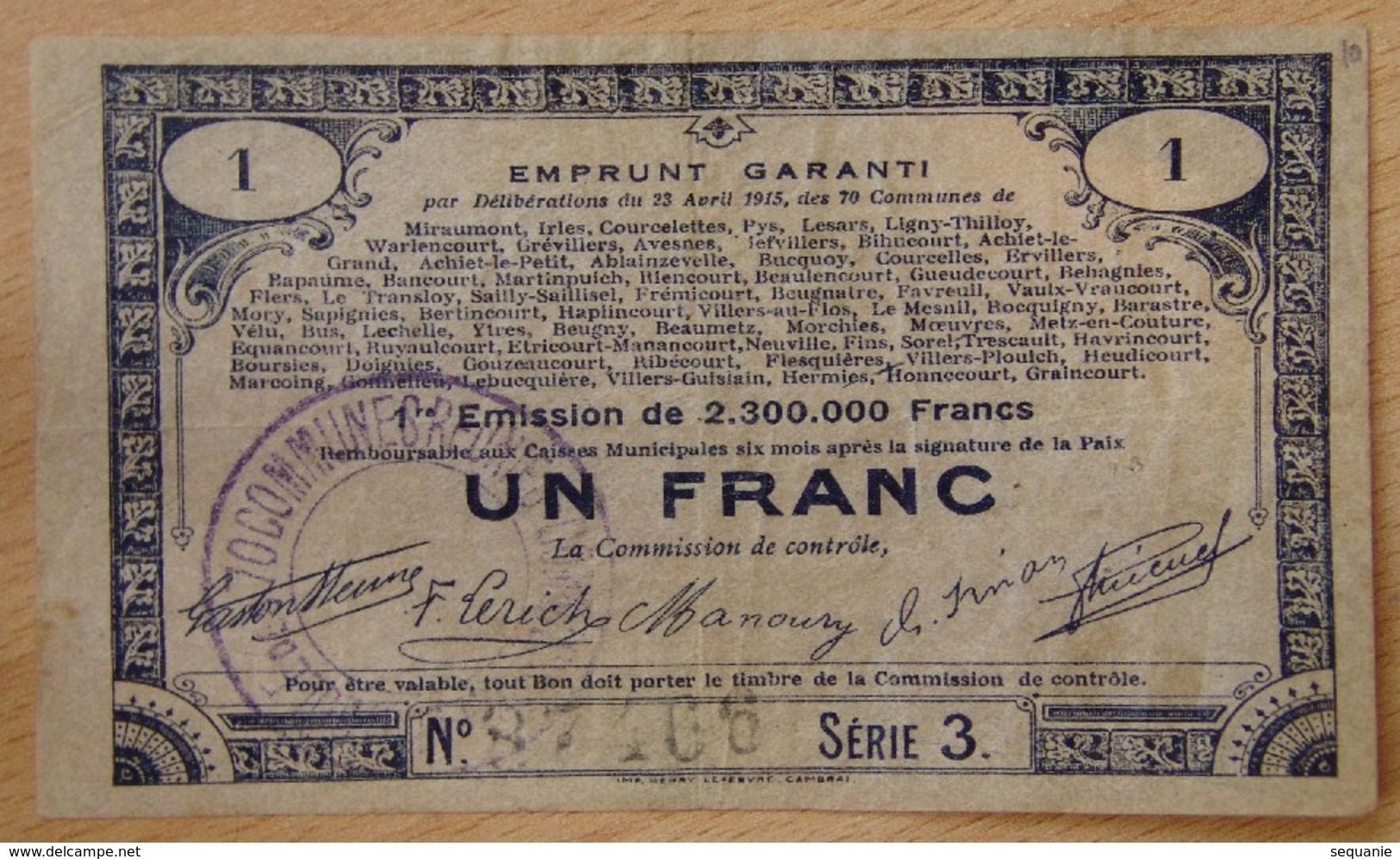 Emprunt Garanti Des 70 Communes (62 - 80 - 59 ) 1 Franc 23 Avril 1915 1 Ere émission Série 3 - Buoni & Necessità