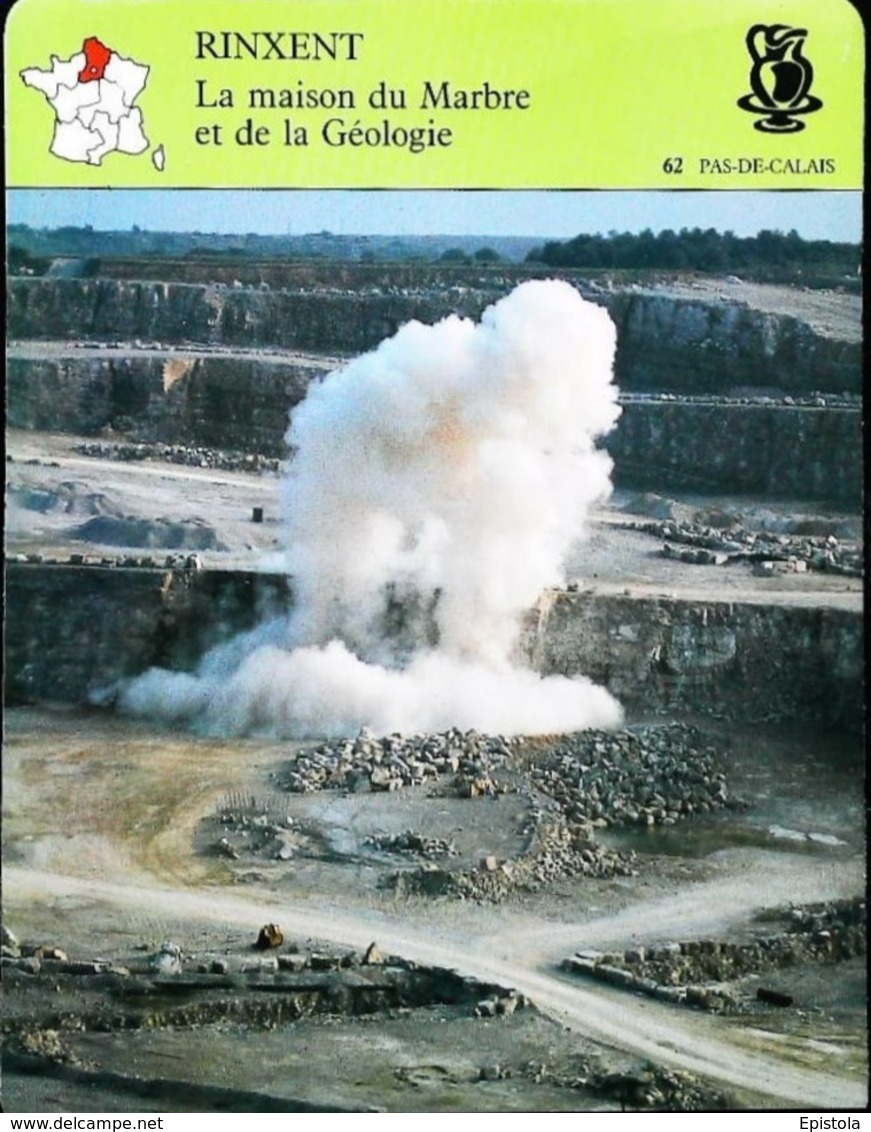 RINXENT  - Carrière De Marbre Boulonnais - Photo Tir D'explosifs  - FICHE GEOGRAPHIQUE Larousse Laffont - Autres & Non Classés