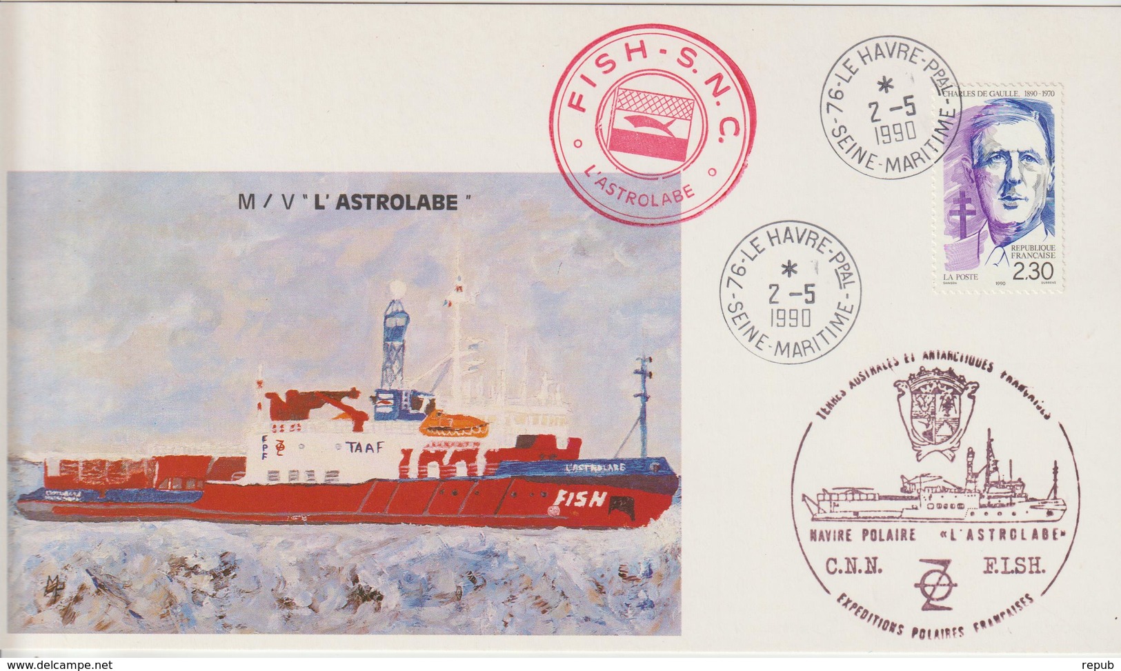 France 1990 Le Havre Campagne Du Navire Polaire Astrolabe - Scheepspost