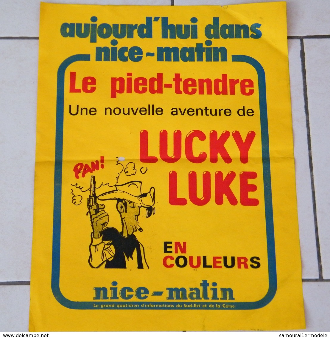 Affiche Originale LUCKY LUKE Pour Nice Matin "le Pied Tendre"vers 1977 / 1978 De Kiosquier Libraire Marchand De Journaux - Posters
