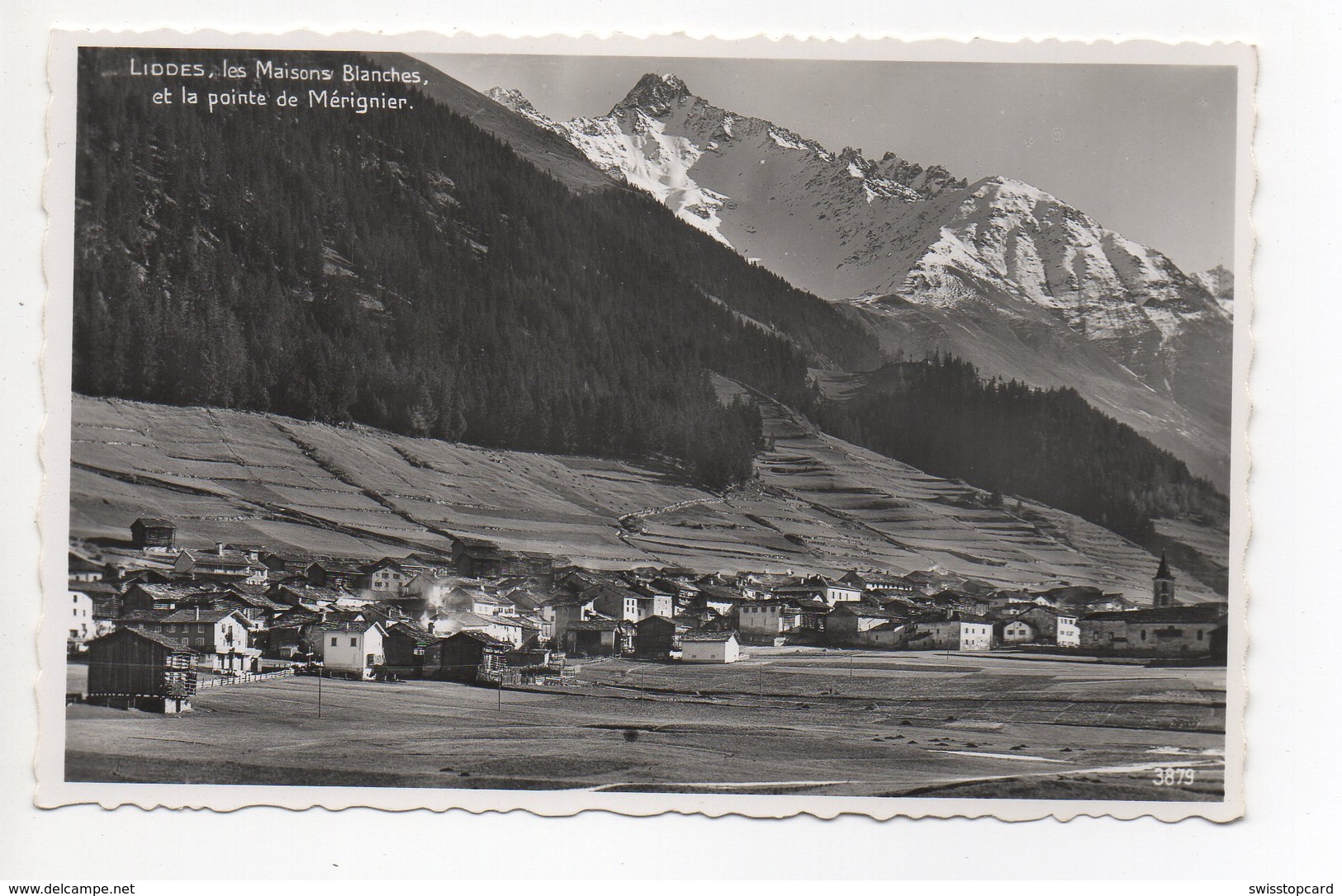 LIDDES Les Maisons Blanches Et La Pointe De Mérignier - Liddes