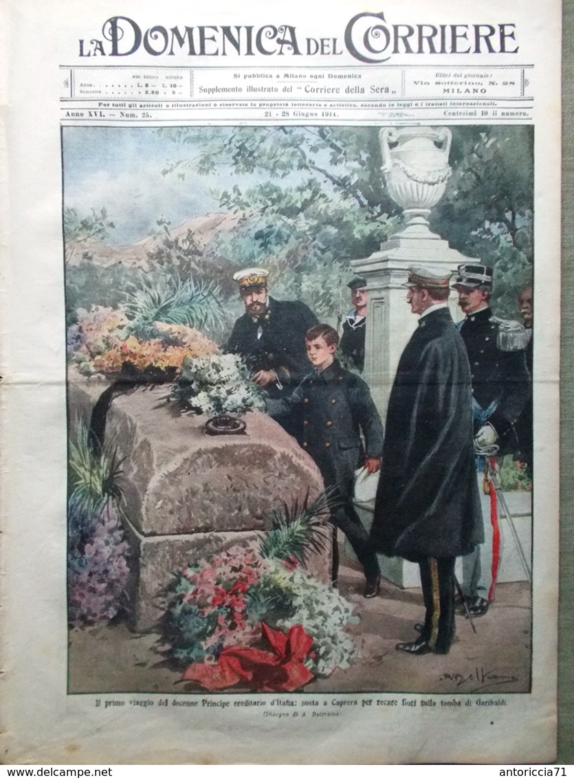 La Domenica Del Corriere 21 Giugno 1914 Sciopero Sanza Ravenna Messico Principe - Guerra 1914-18