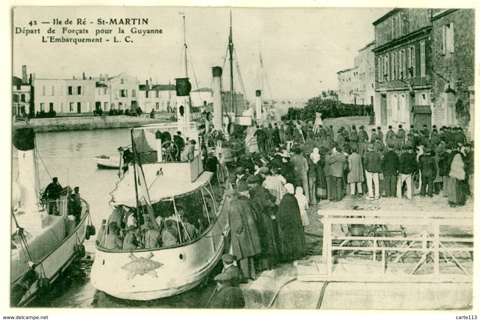 17 - B18611CPA - ILE DE RE - SAINT MARTIN - Depart Des Forcats Pour La Guyane - Embarquement - Très Bon état - CHARENTE- - Ile De Ré