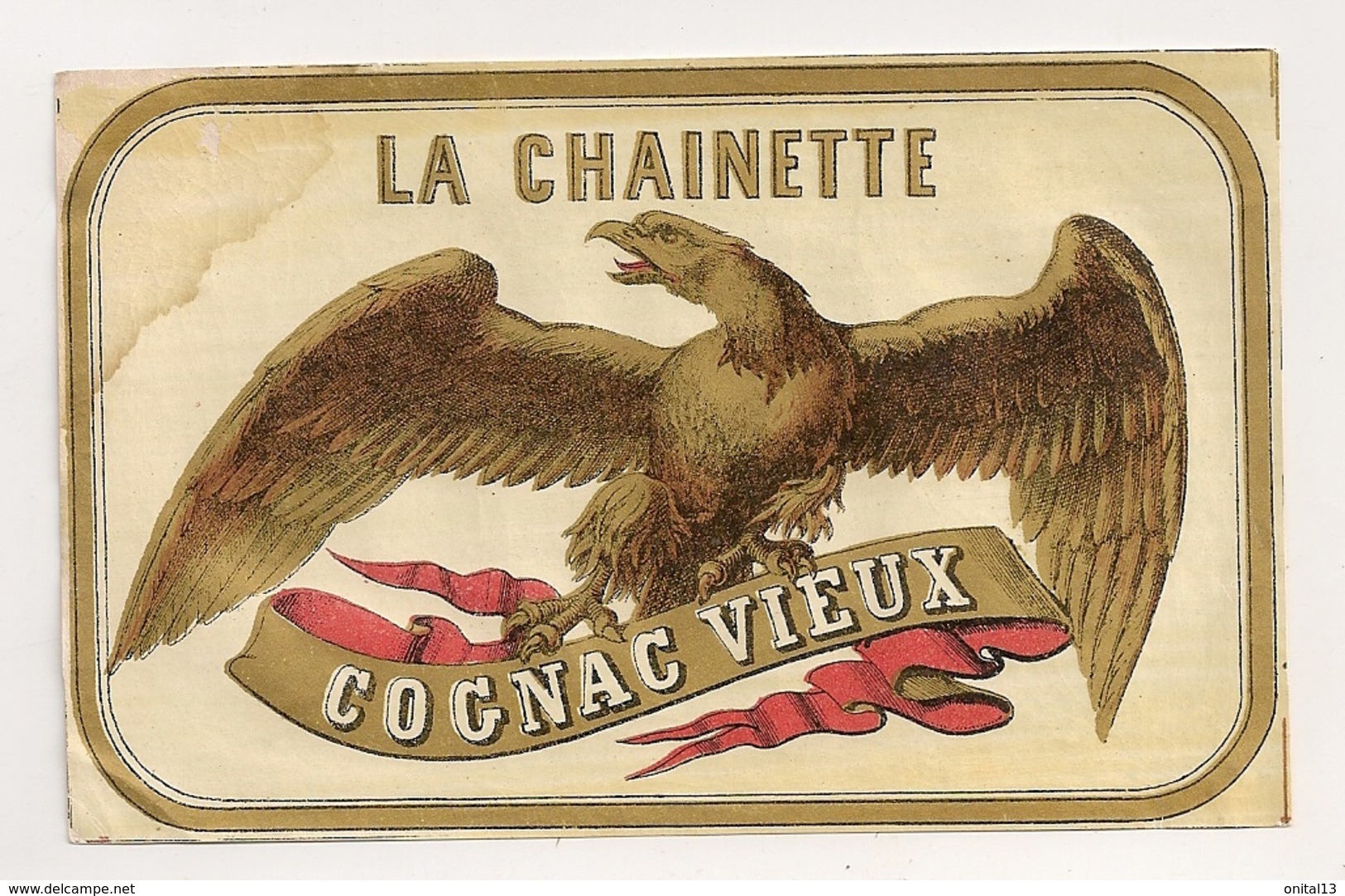 COGNAC VIEUX LA CHAINETTE FIN XIXEME   C343 - Autres & Non Classés