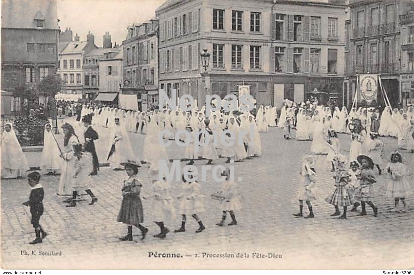 Péronne - Procession De La Fete-Dieu - 1914 - Peronne