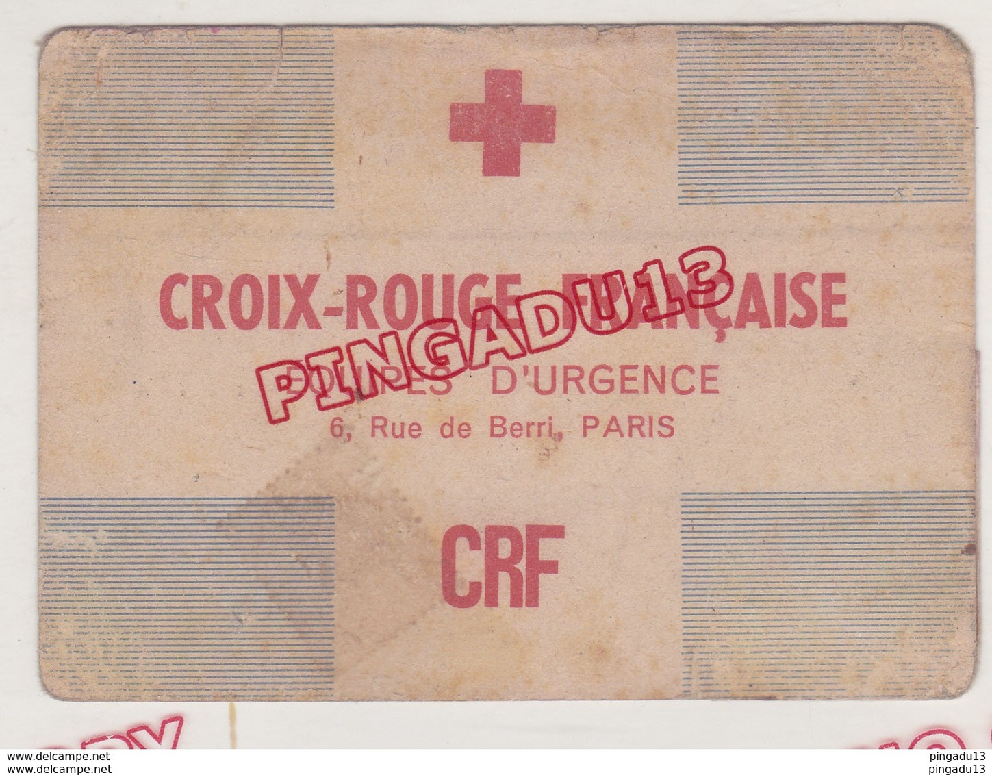 Au Plus Rapide Carte Membre équipes D'urgence Croix Rouge Française Période Années 40 ?? - Otros & Sin Clasificación