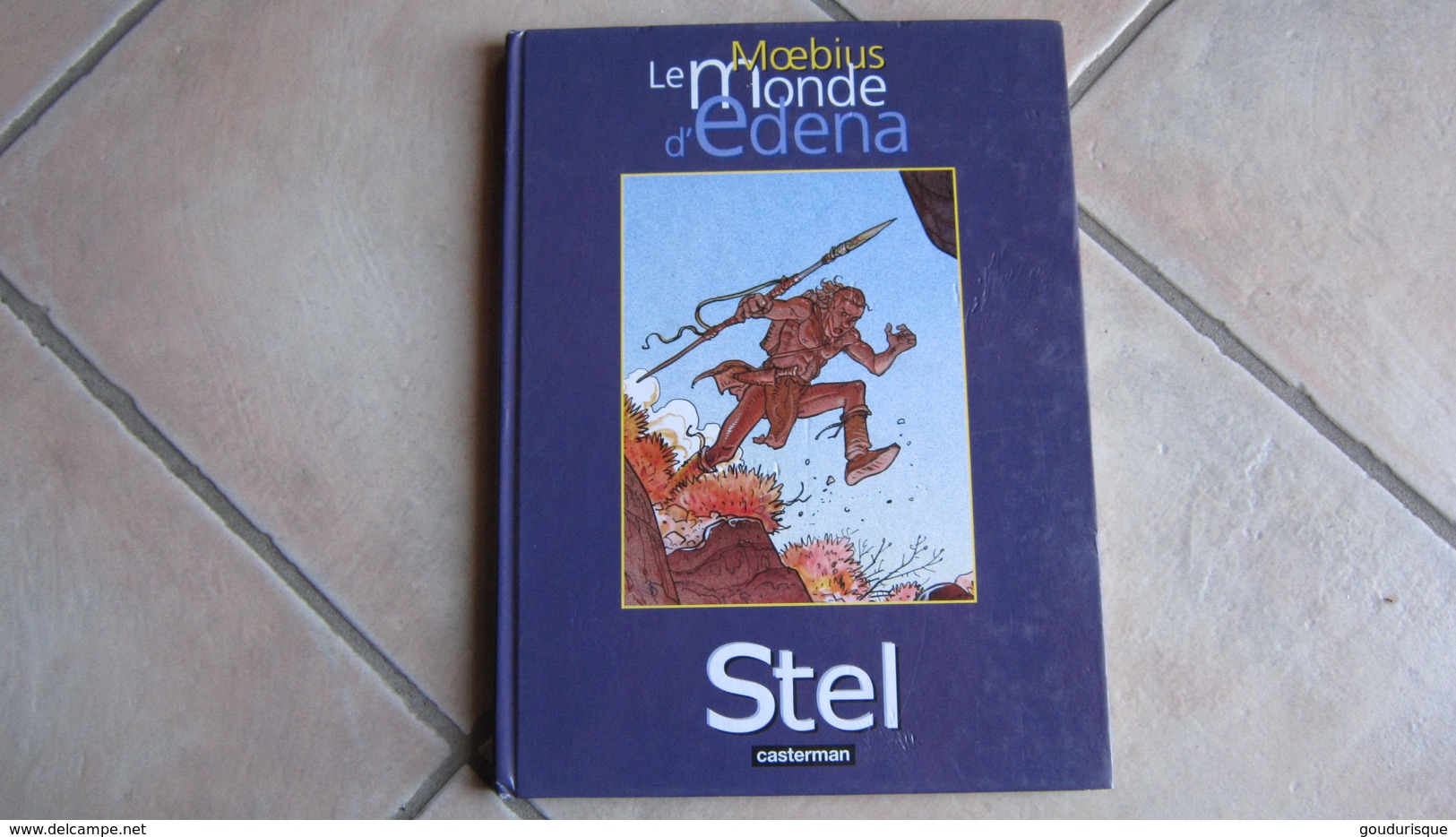 LE MONDE D'EDENA  T4 STEL  MOEBIUS   CASTERMAN - Monde D'Edena, Le