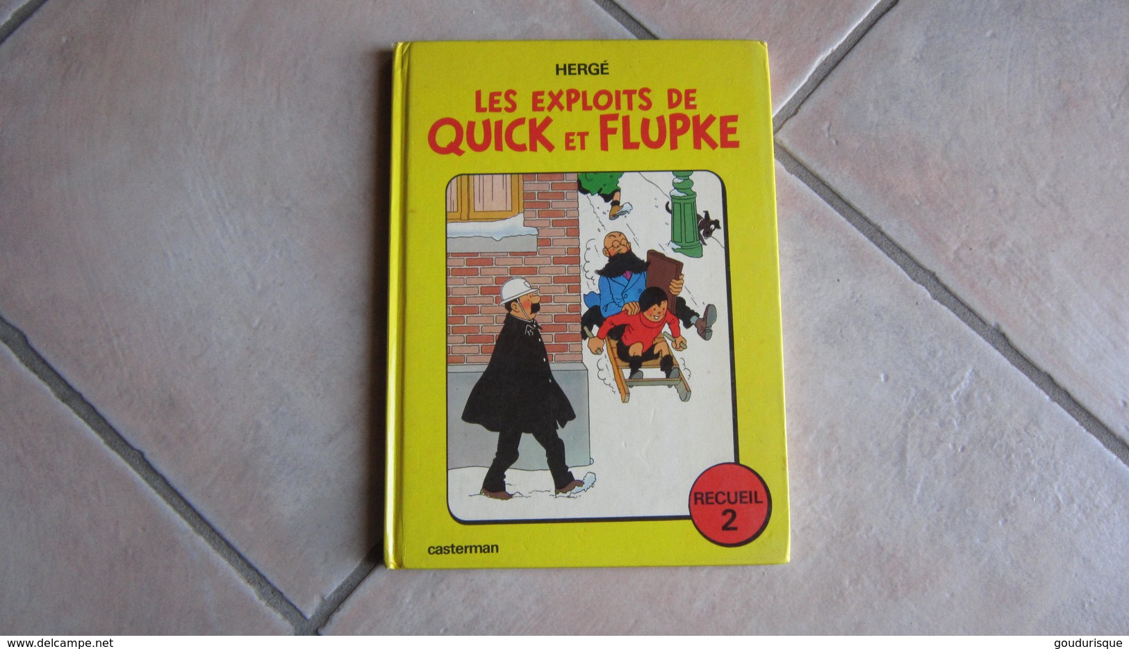QUICK ET FLUPKE RECUEIL 2  HERGE - Quick Et Flupke
