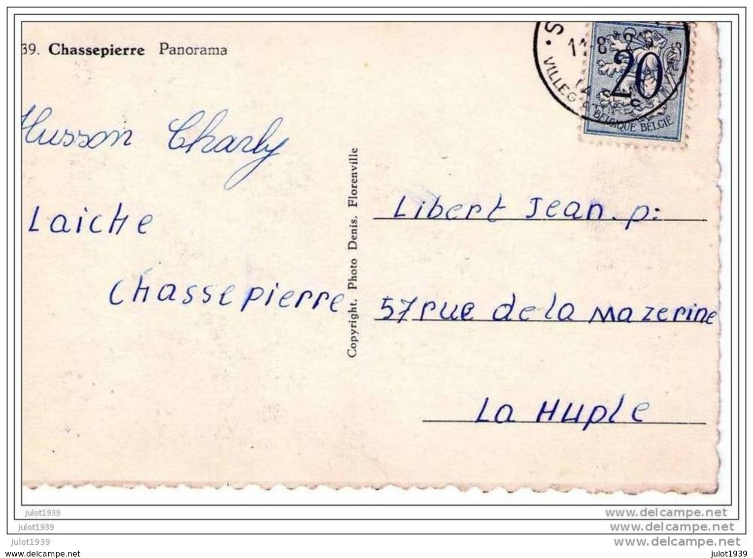 CHASSEPIERRE ..-- Vers LA HULPE .(  Mr LIBERT J.P.) . Signé , HUSSON Charly . Voir Verso . - Chassepierre